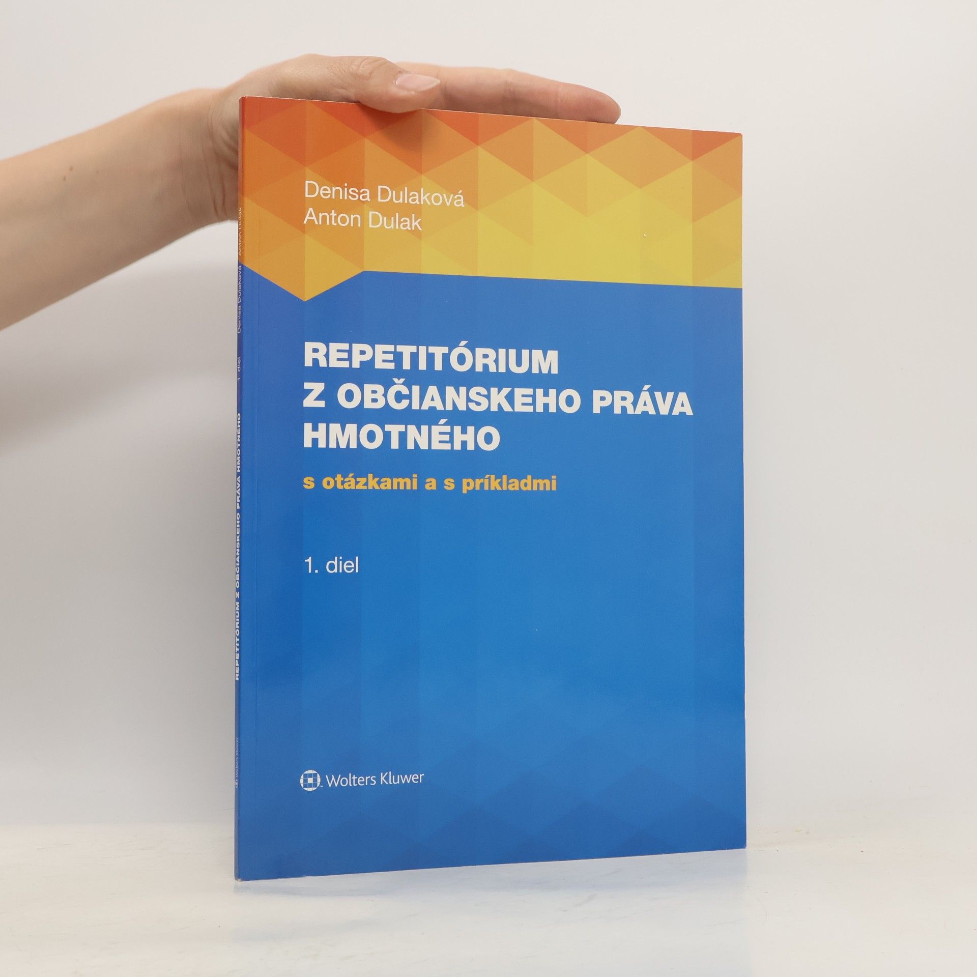 Anton Dulak Repetitórium z občianskeho práva hmotného