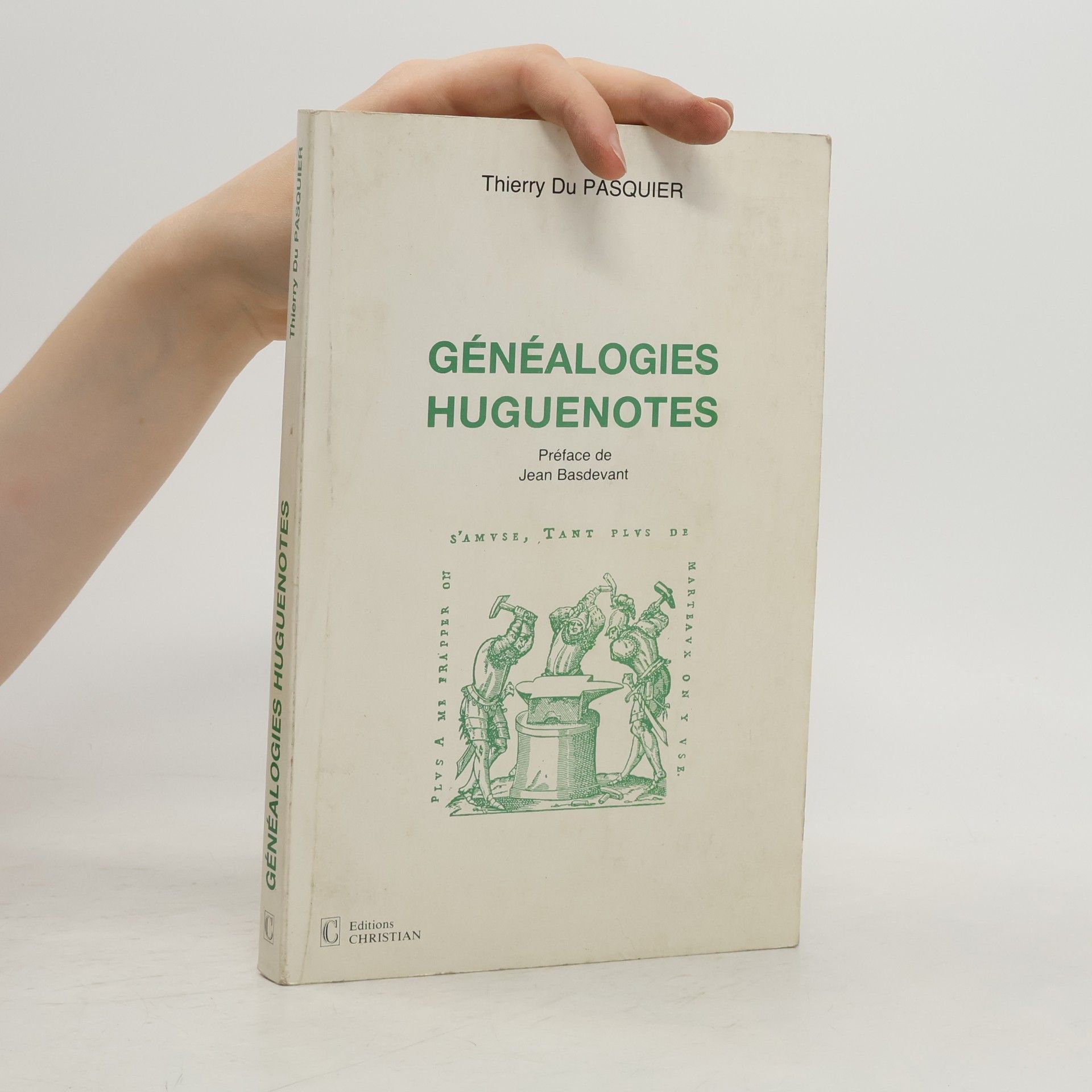 J. Thierry Du Pasquier Généalogies Huguenotes