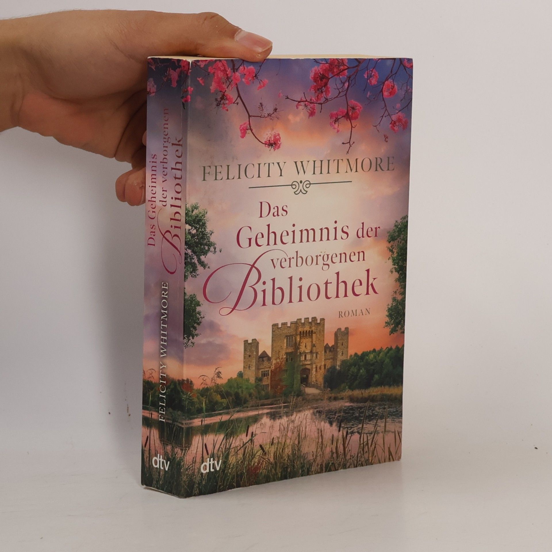 Felicity Whitmore Das Geheimnis der verborgenen Bibliothek