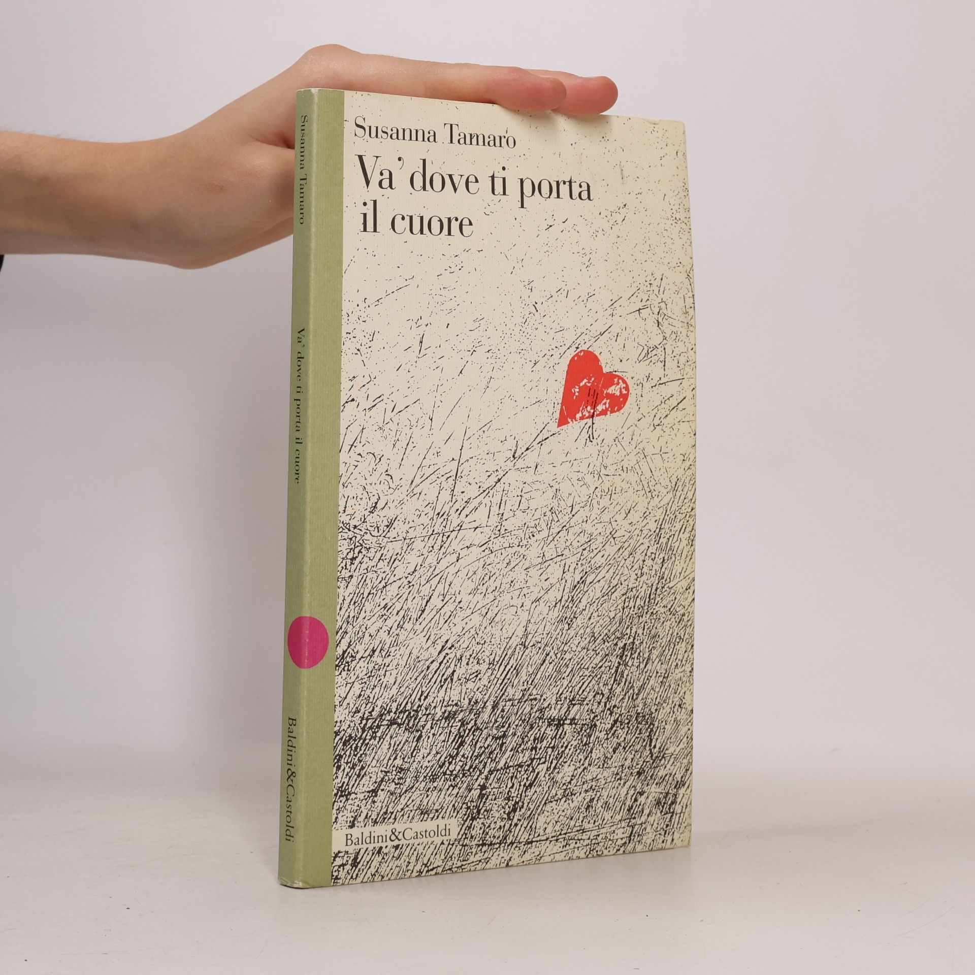 Susanna Tamaro Va' dove ti porta il cuore