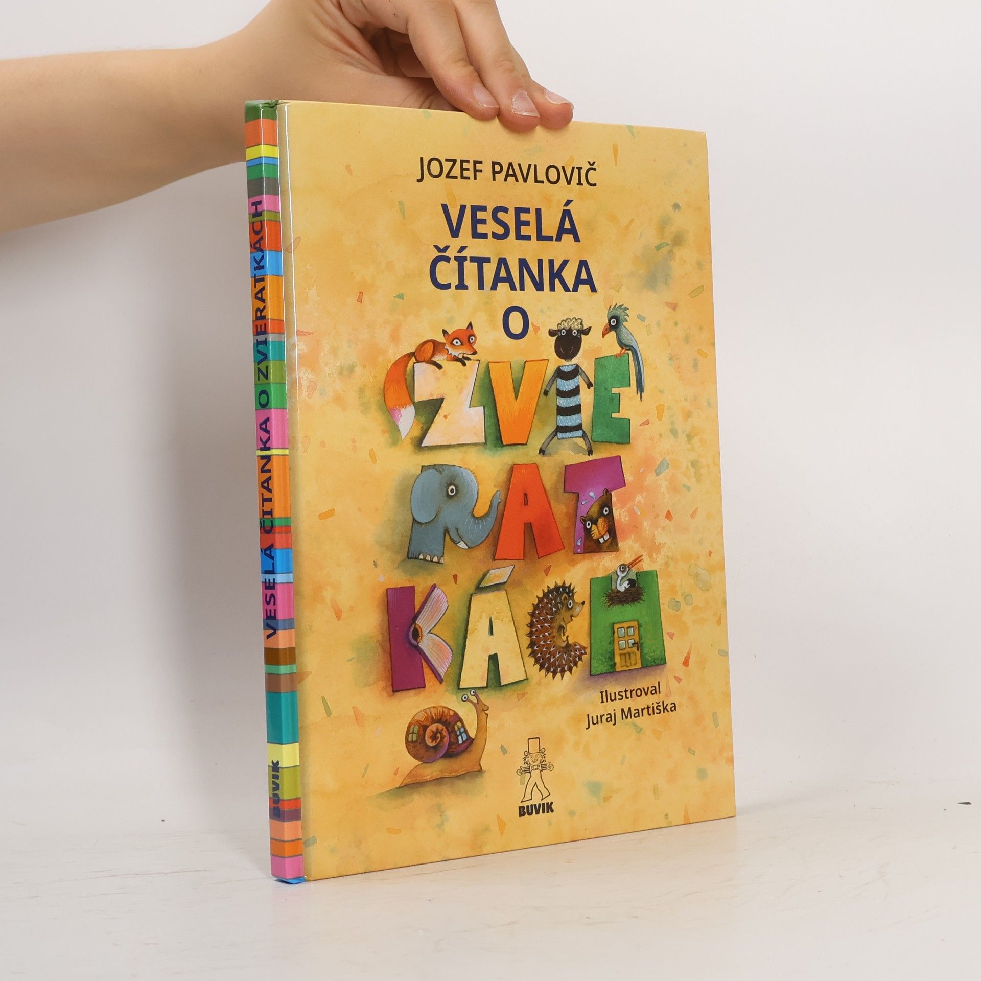 Jozef Pavlovič Veselá čítanka o zvieratkách