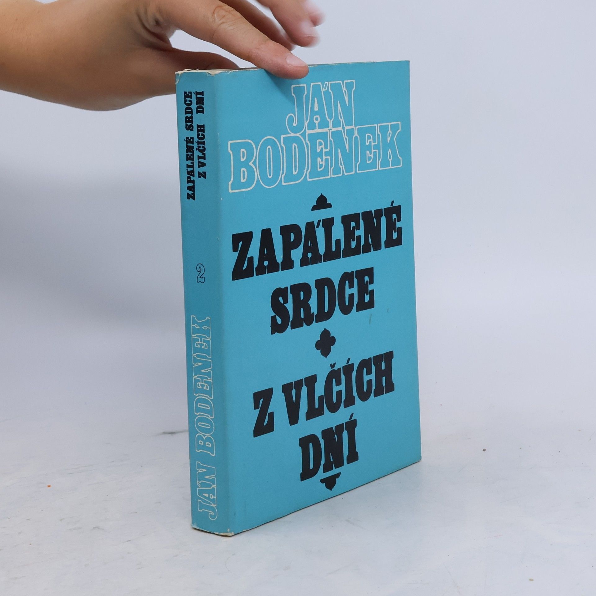 Ján Bodenek Zapálené srdce z vlčích dní