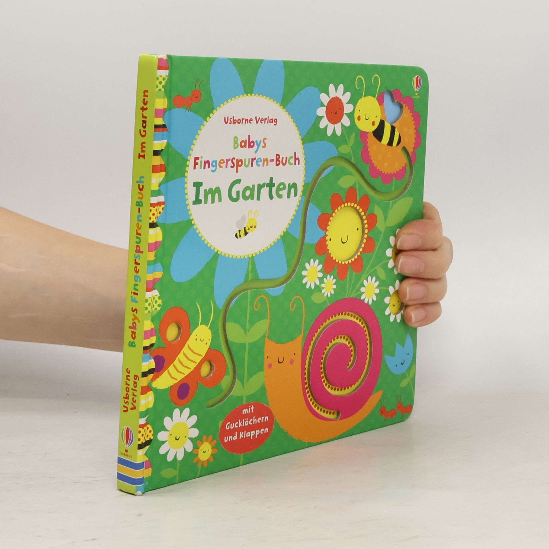 Stella Baggott Babys Fingerspuren-Buch: Im Garten: Mit Gucklöchern und Klappen: Ab 10 Monaten