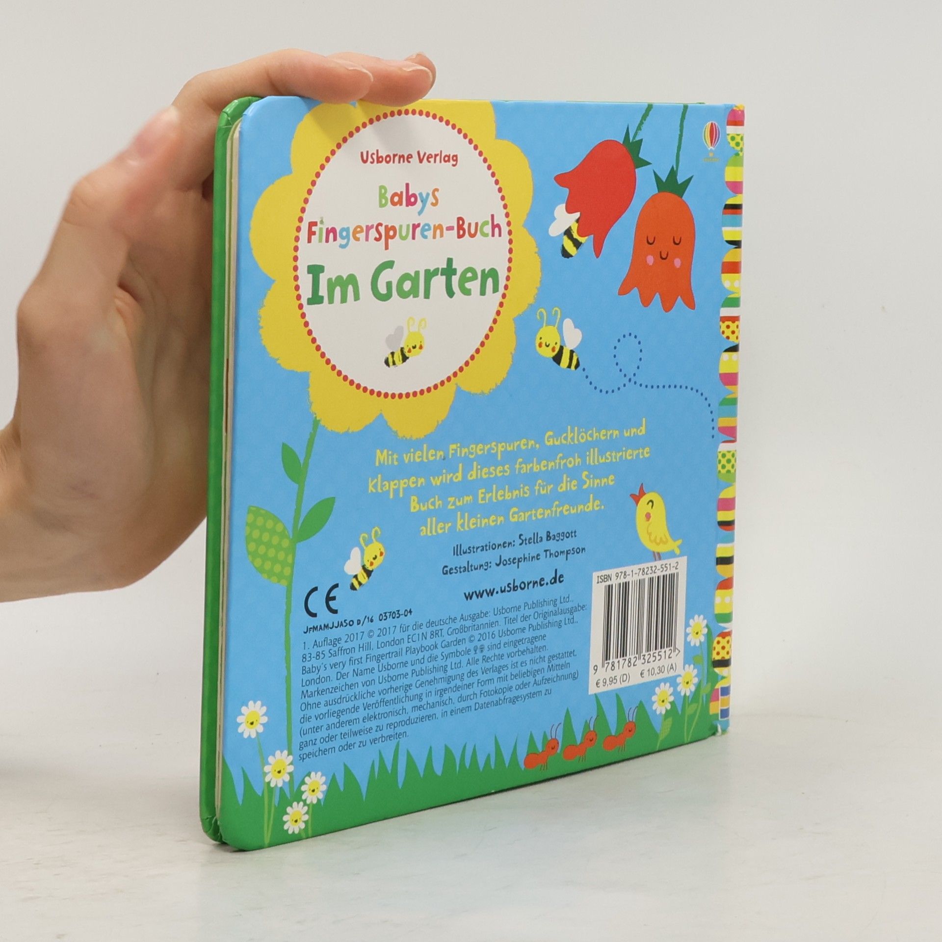 Stella Baggott Babys Fingerspuren-Buch: Im Garten: Mit Gucklöchern und Klappen: Ab 10 Monaten