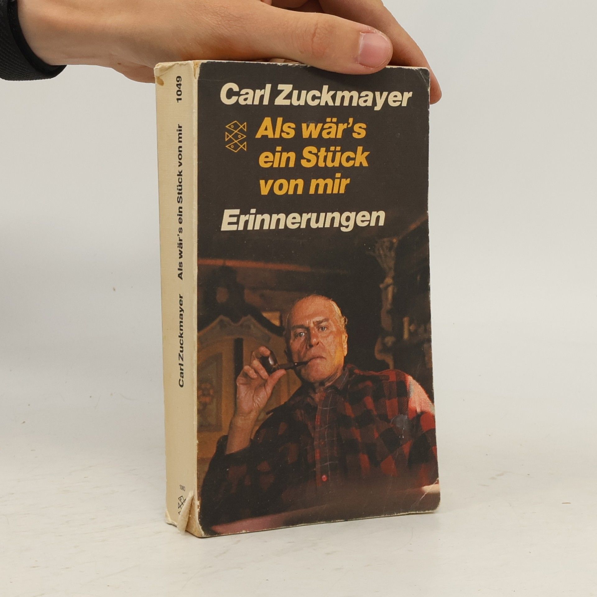 Carl Zuckmayer Als wär's ein Stück von mir : Horen der Freundschaft