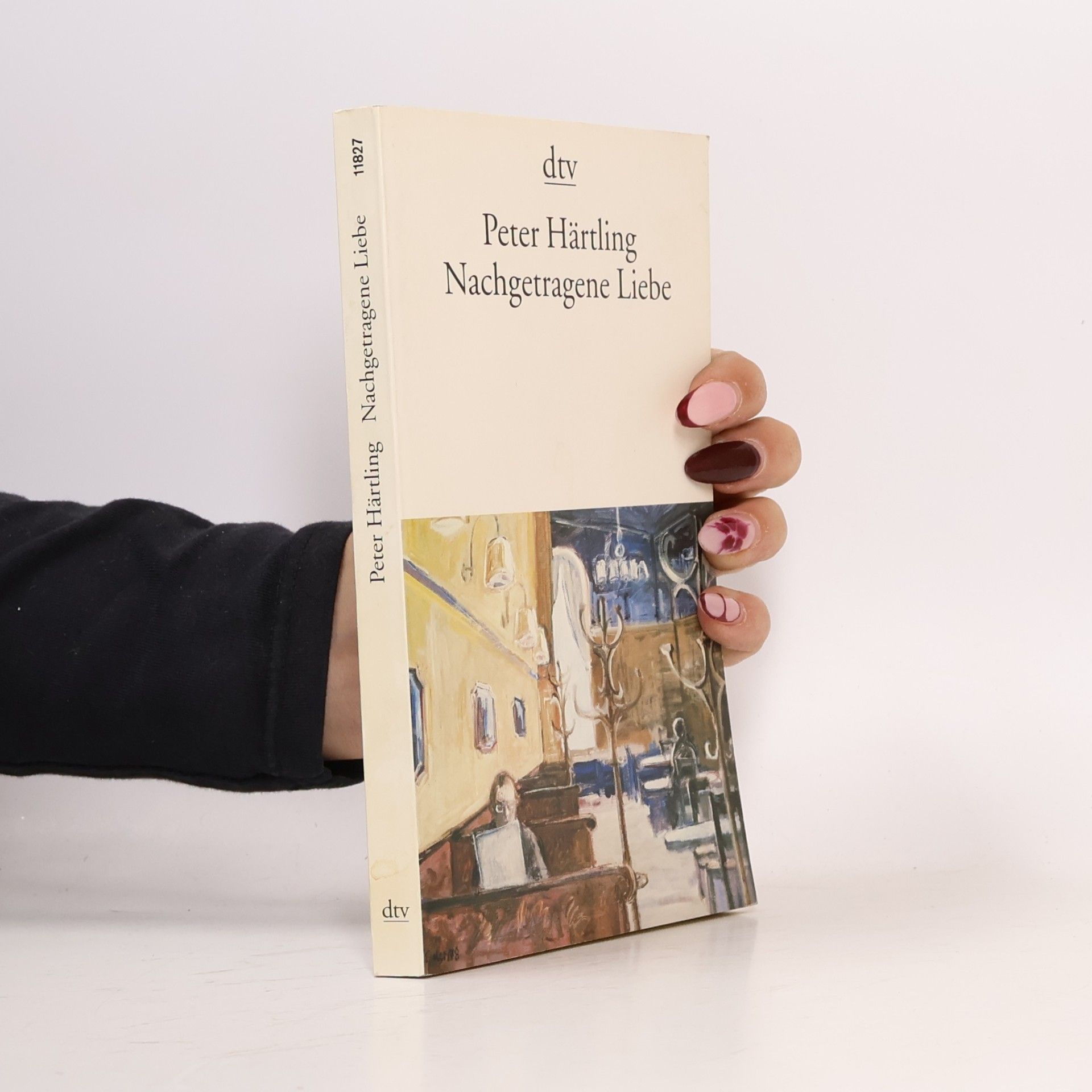 Peter Härtling Nachgetragene Liebe