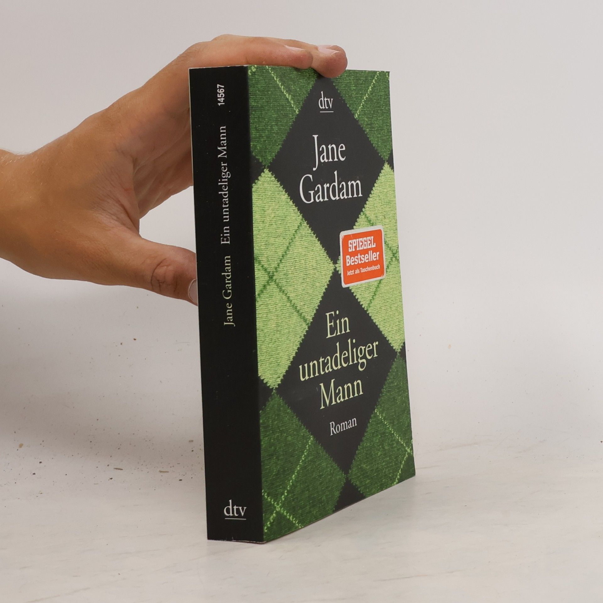 Jane Gardam Ein untadeliger Mann