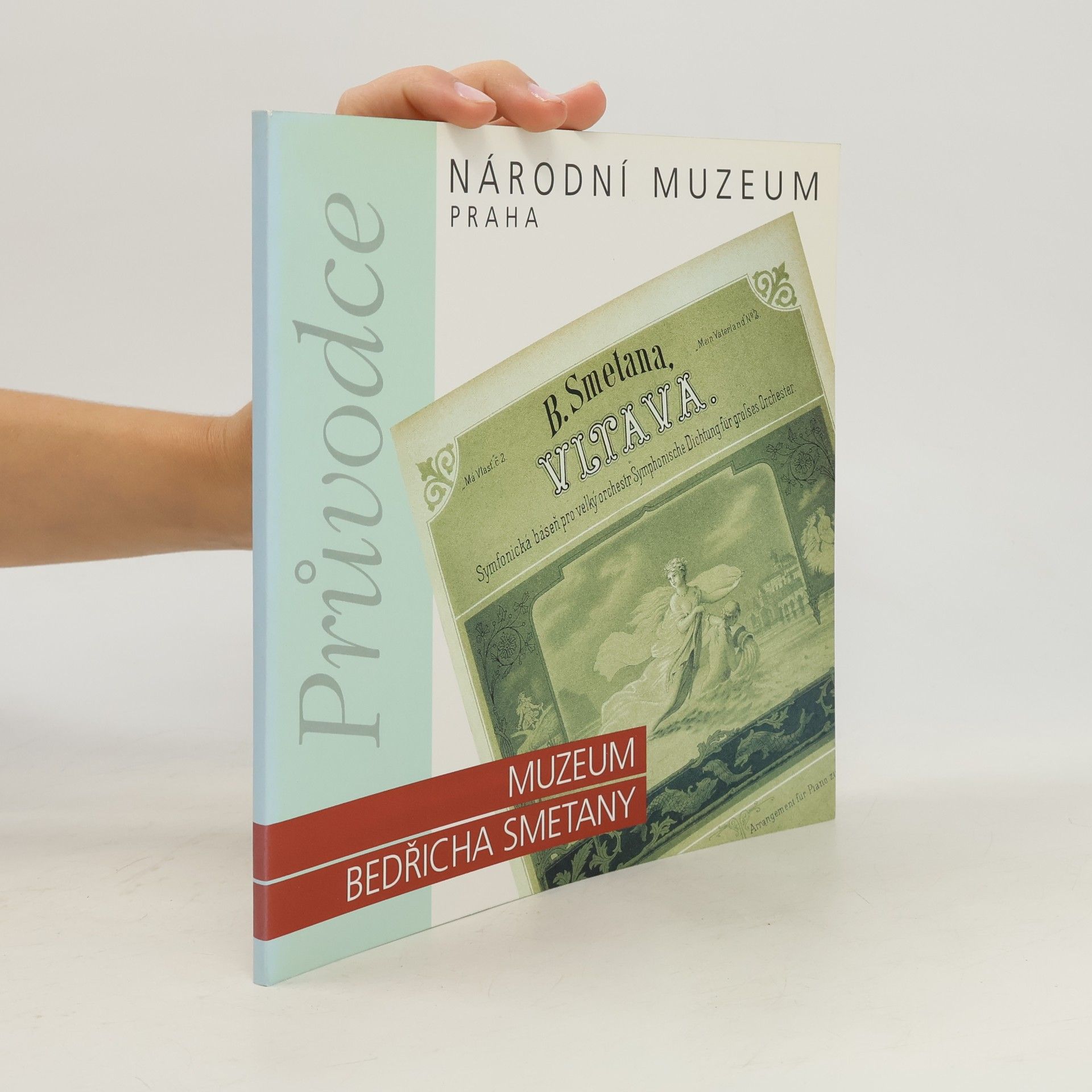Marta Ottlová Muzeum Bedřicha Smetany