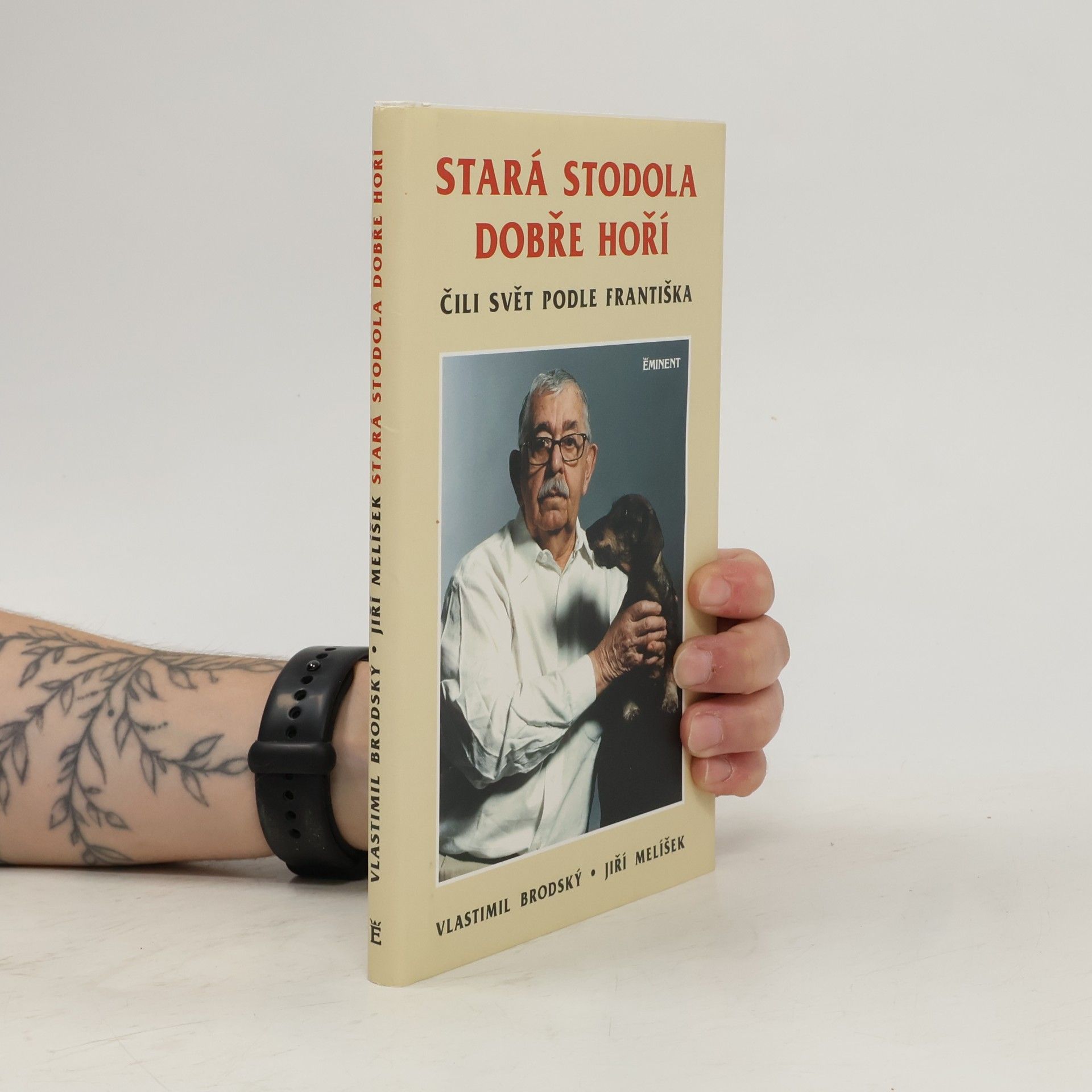 Vlastimil Brodský Stará stodola dobře hoří čili Svět podle Františka