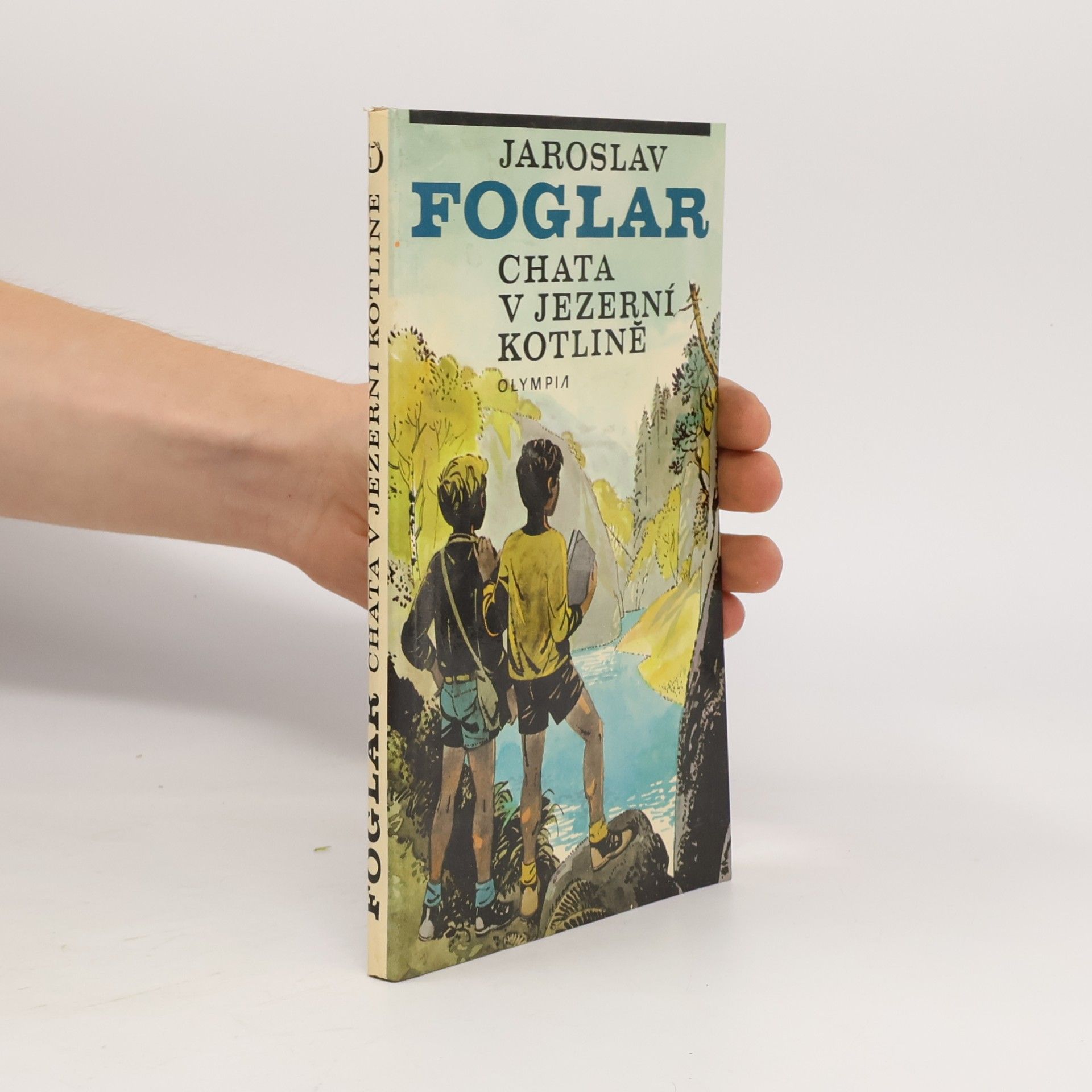 Jaroslav Foglar Chata v Jezerní kotlině