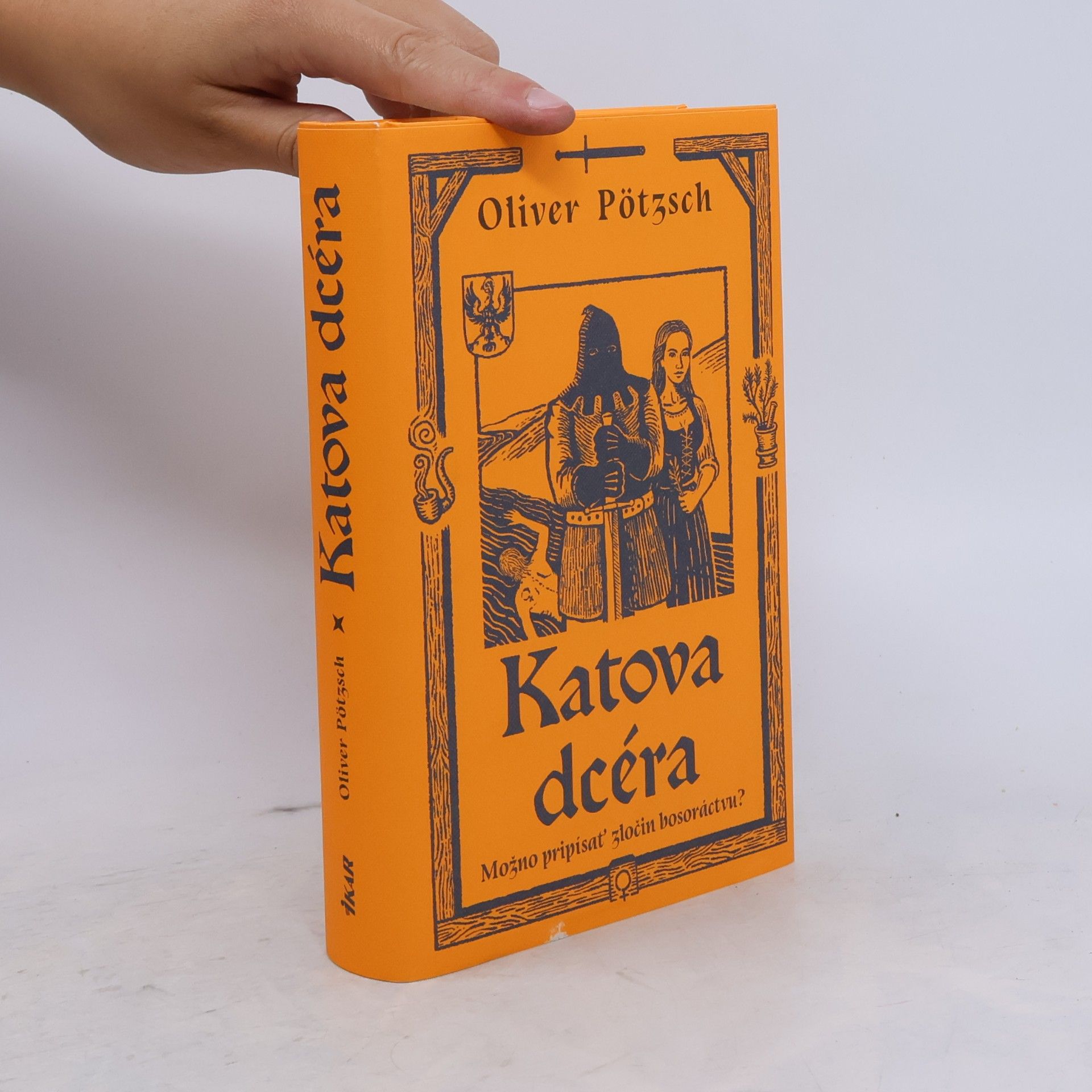 Oliver Pötzsch Katova dcéra