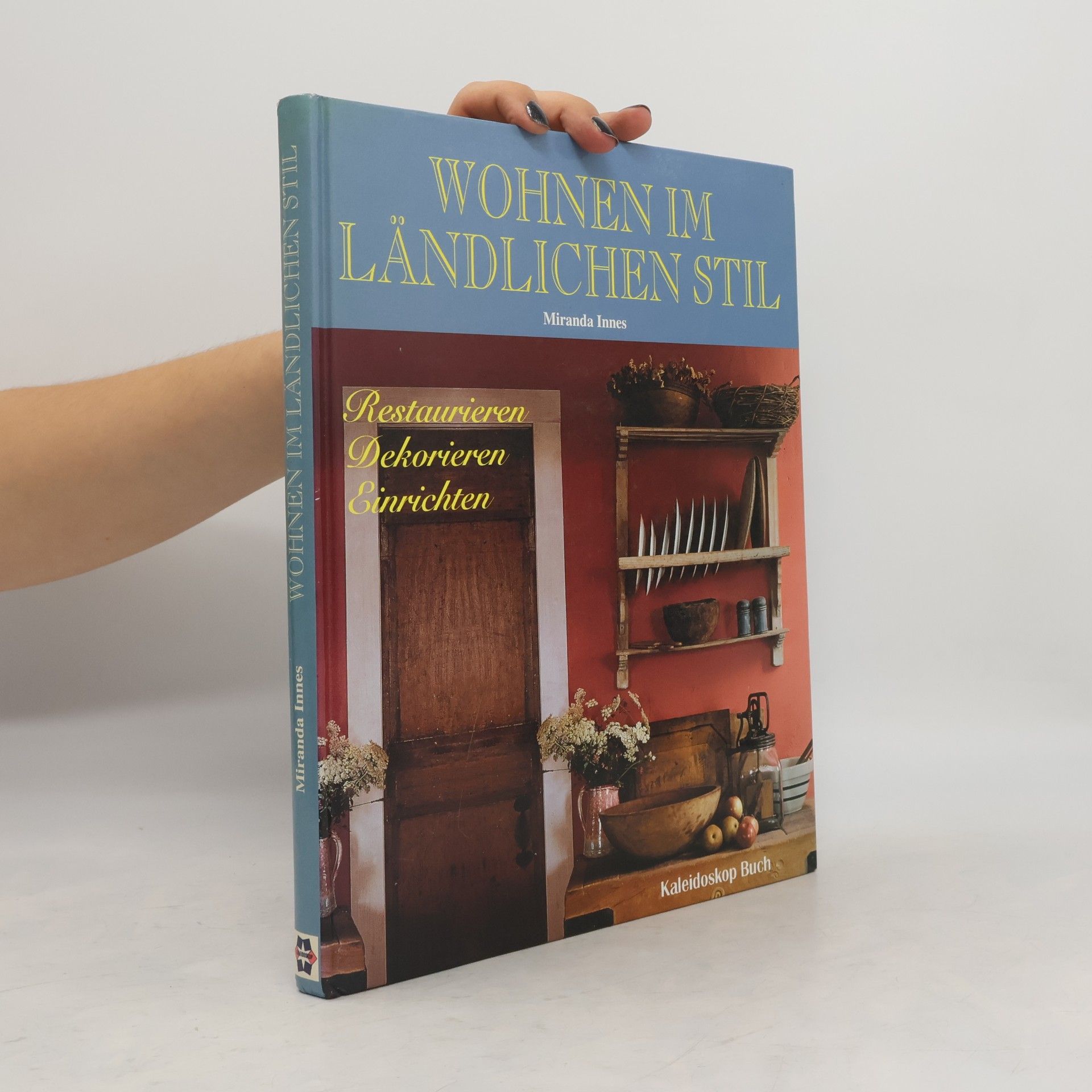 Miranda Innes Wohnen im ländlichen Stil