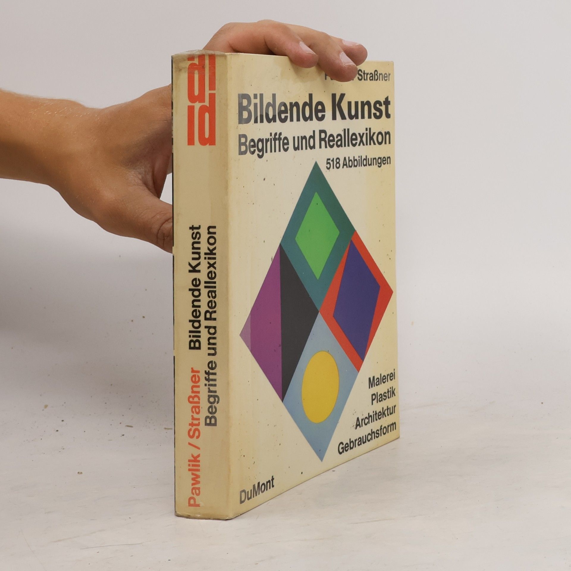 Ernst Strassner Bildende Kunst. Begriffe und Reallexikon