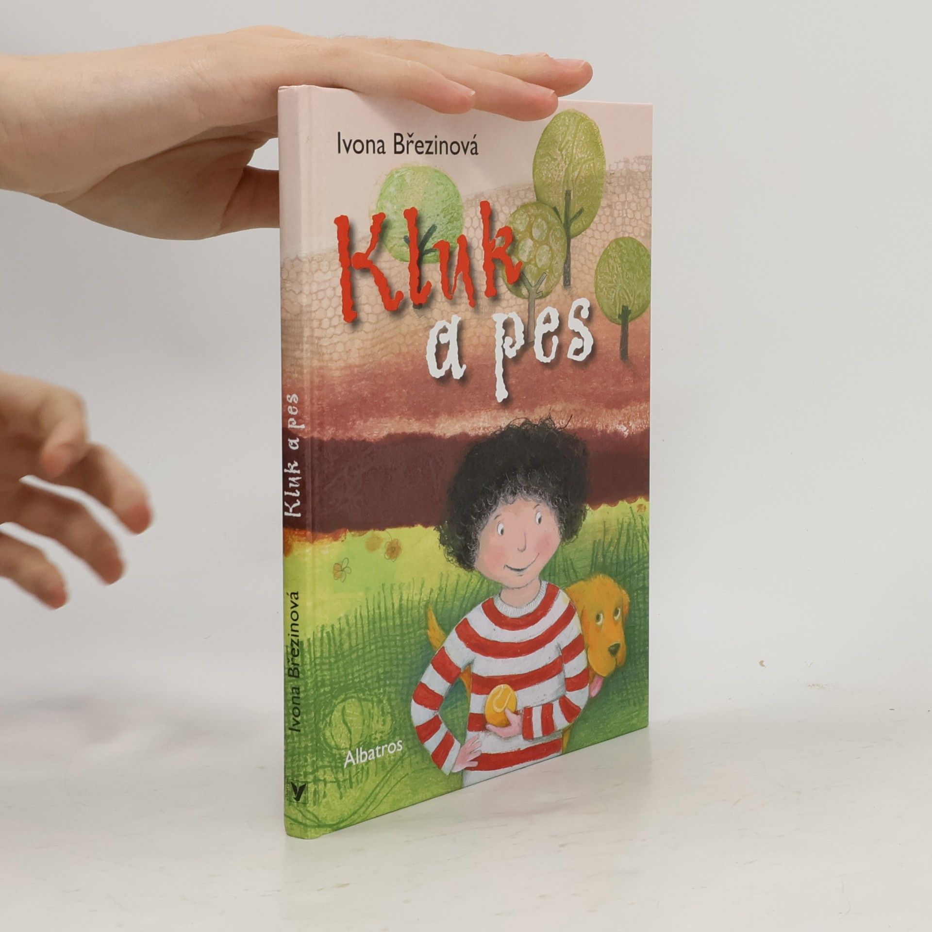 Ivona Březinová Kluk a pes