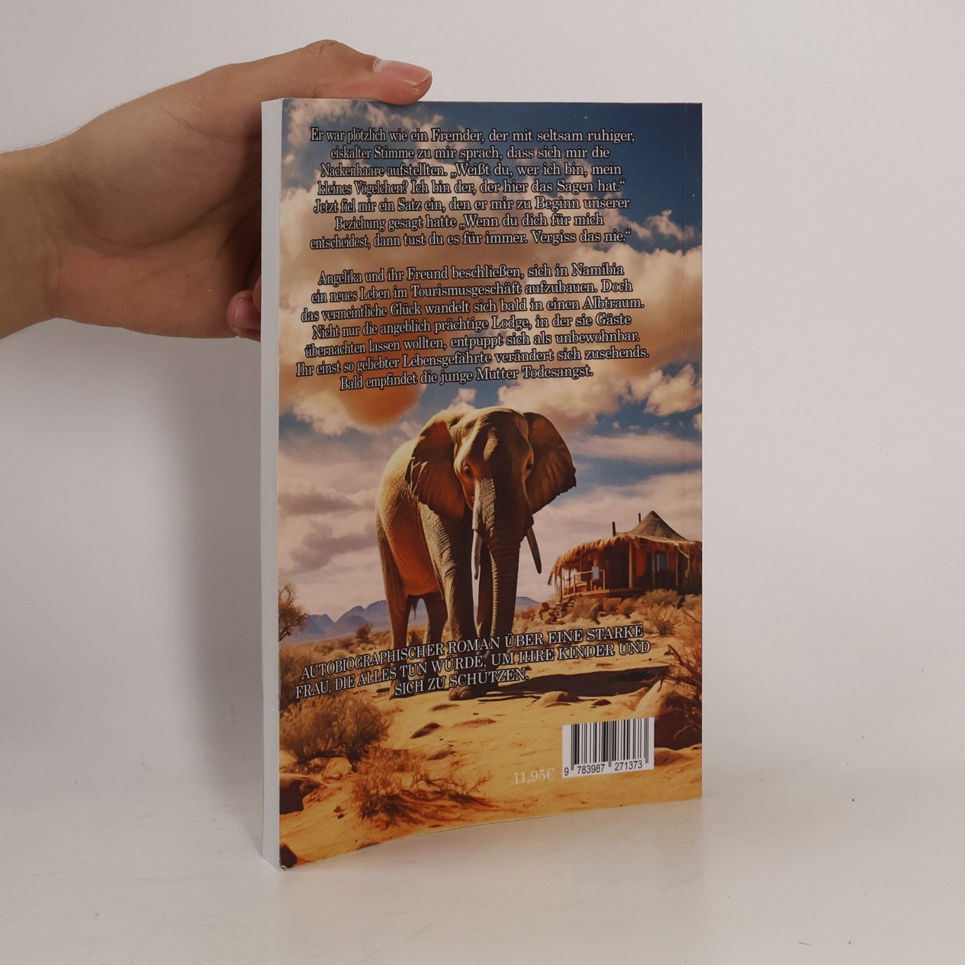 Angelika Schröer Keine Liebe in Afrika - Gefangen im Albtraum - Autobiografischer Roman - Erinnerungen