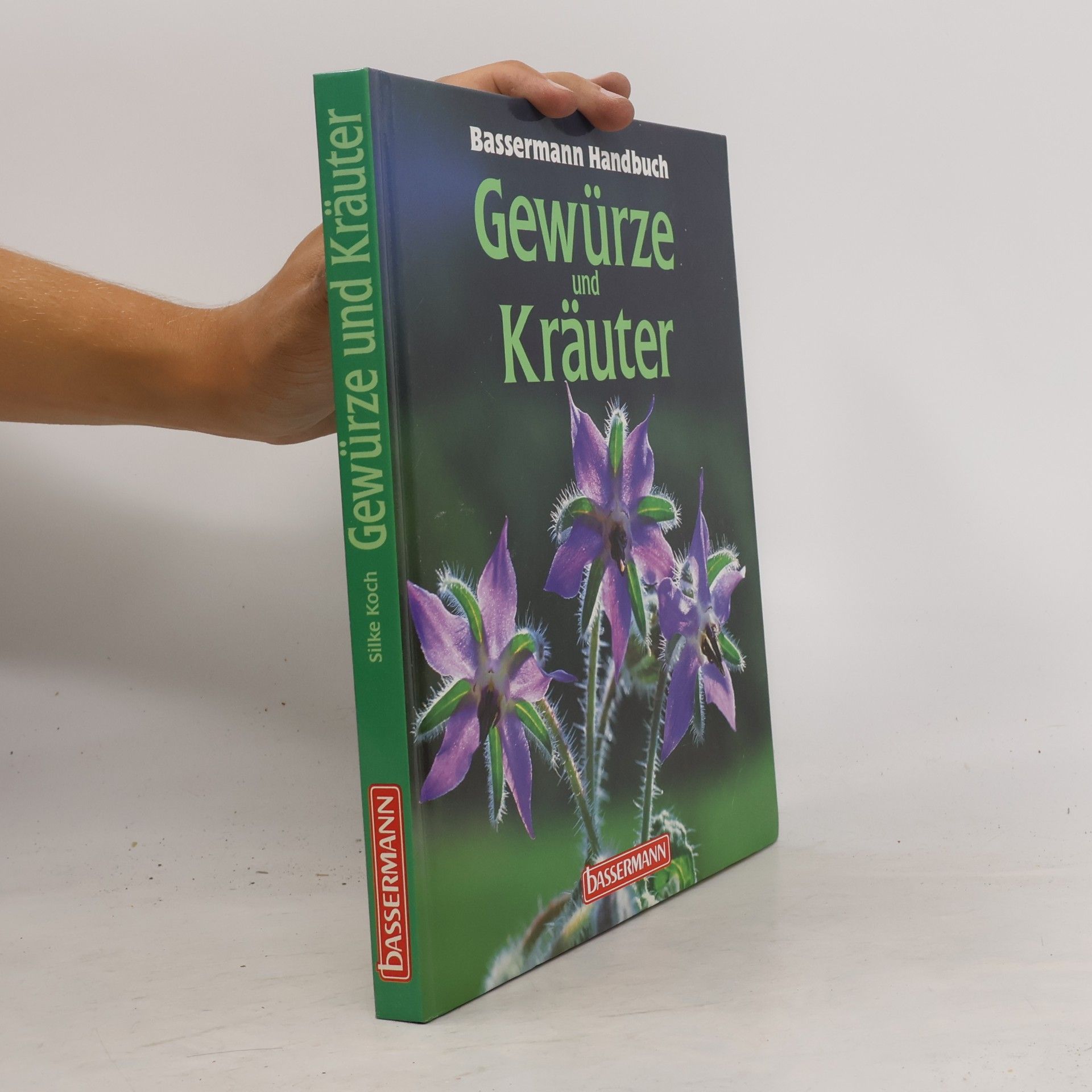 Silke Koch Bassermann-Handbuch Gewürze und Kräuter