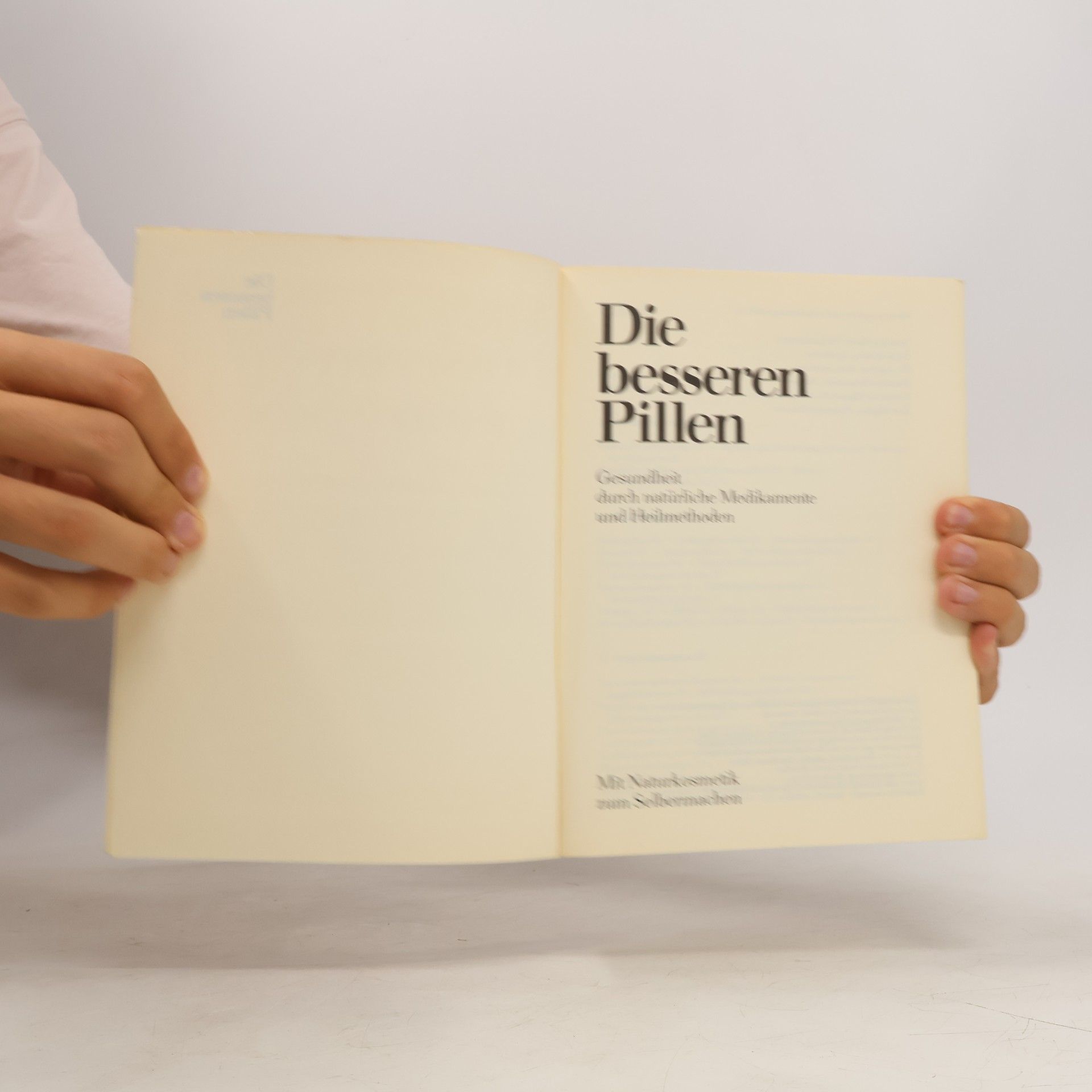 Various authors Die besseren Pillen