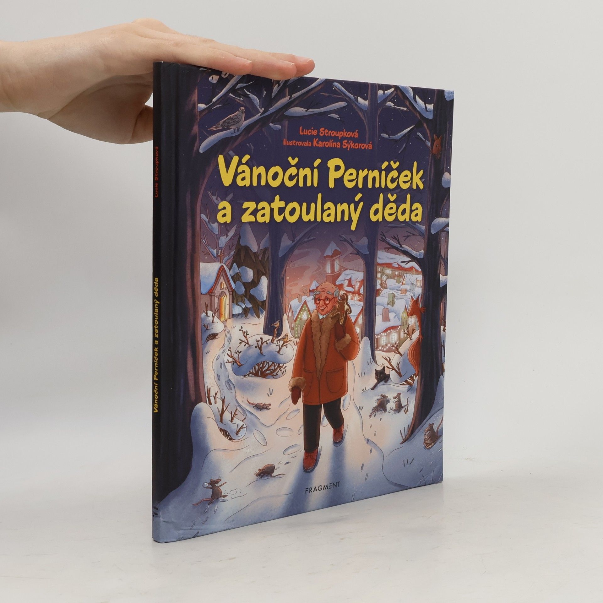 Karolína Sýkorová Vánoční Perníček a zatoulaný děda