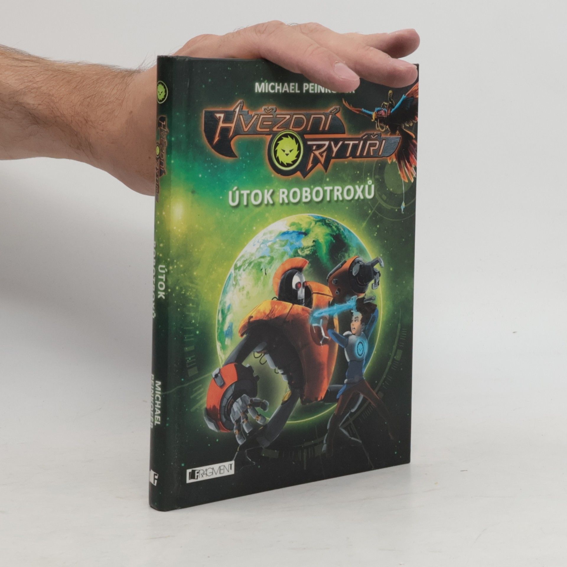 Michael Peinkofer Hvězdní rytíři. Útok robotroxů