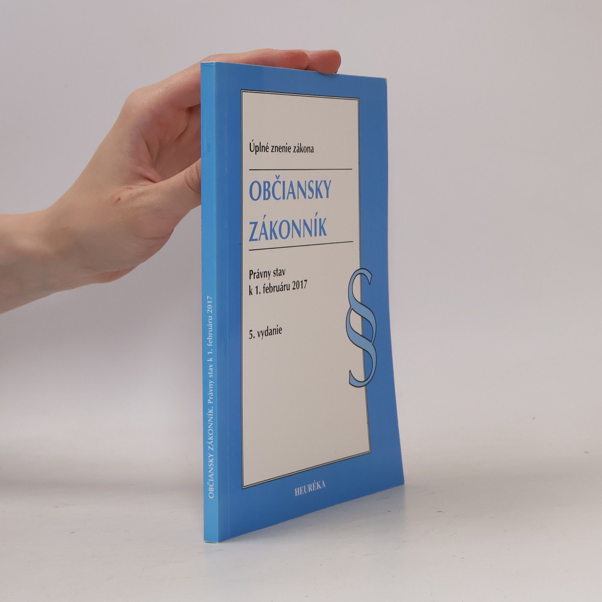 Autorenkollektiv Občiansky zákonník. Úzz, 5. vydanie - Právny stav k 1. februáru 2017
