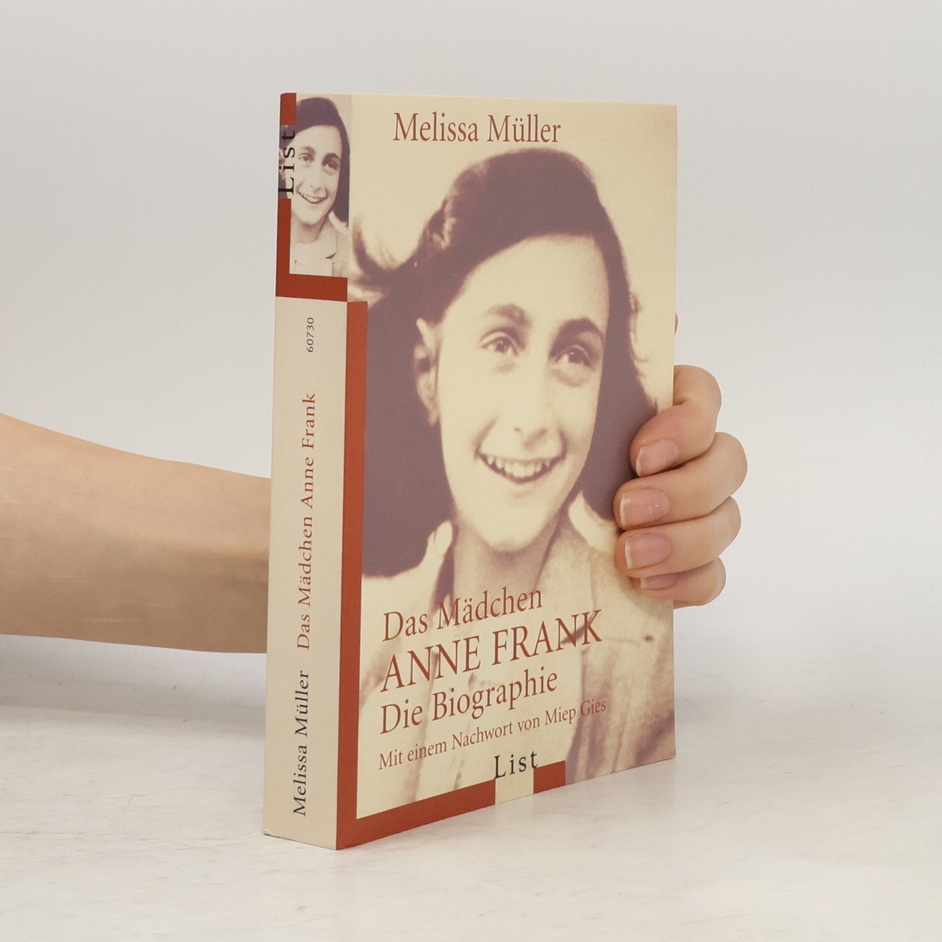 Melissa Müller Das Mädchen Anne Frank