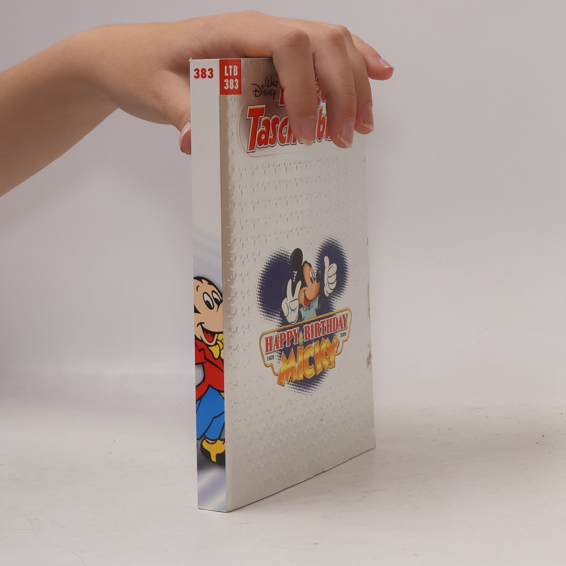 Walt Disney Lustiges Taschenbuch 383. Happy Birthday Micky. 1928-2008