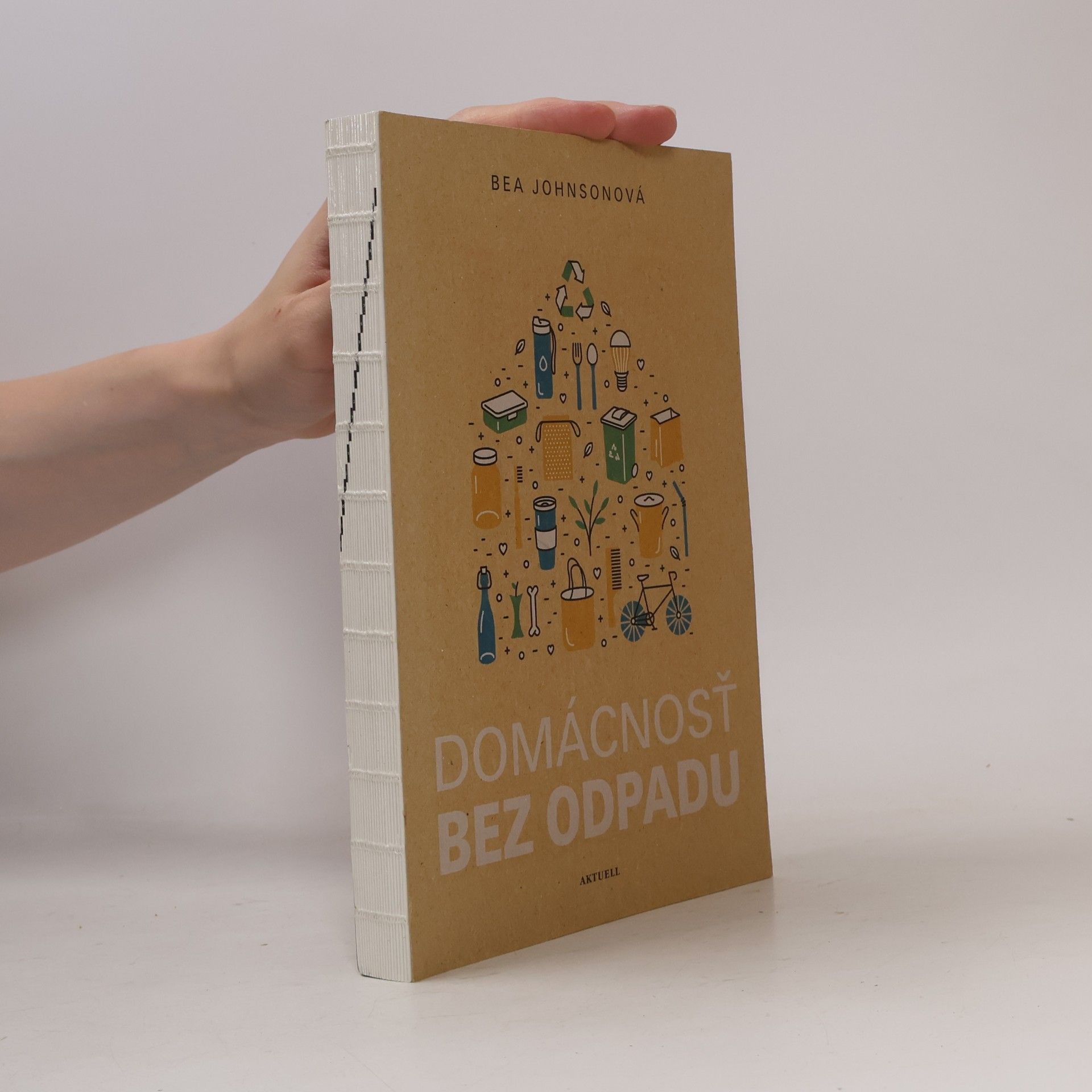 Béa Johnson Domácnosť bez odpadu