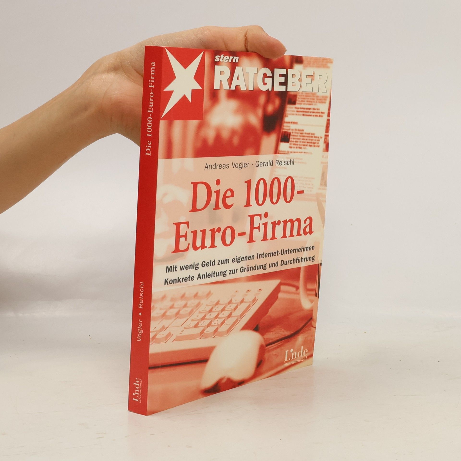 Andreas Vogler Die 1000-Euro-Firma