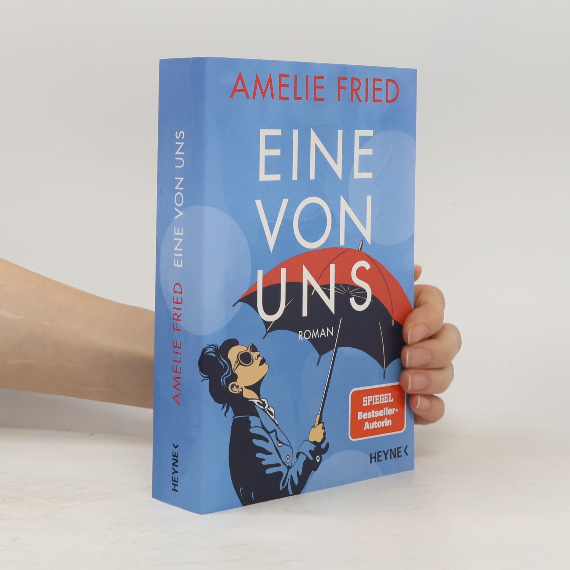 Amelie Fried Eine von uns