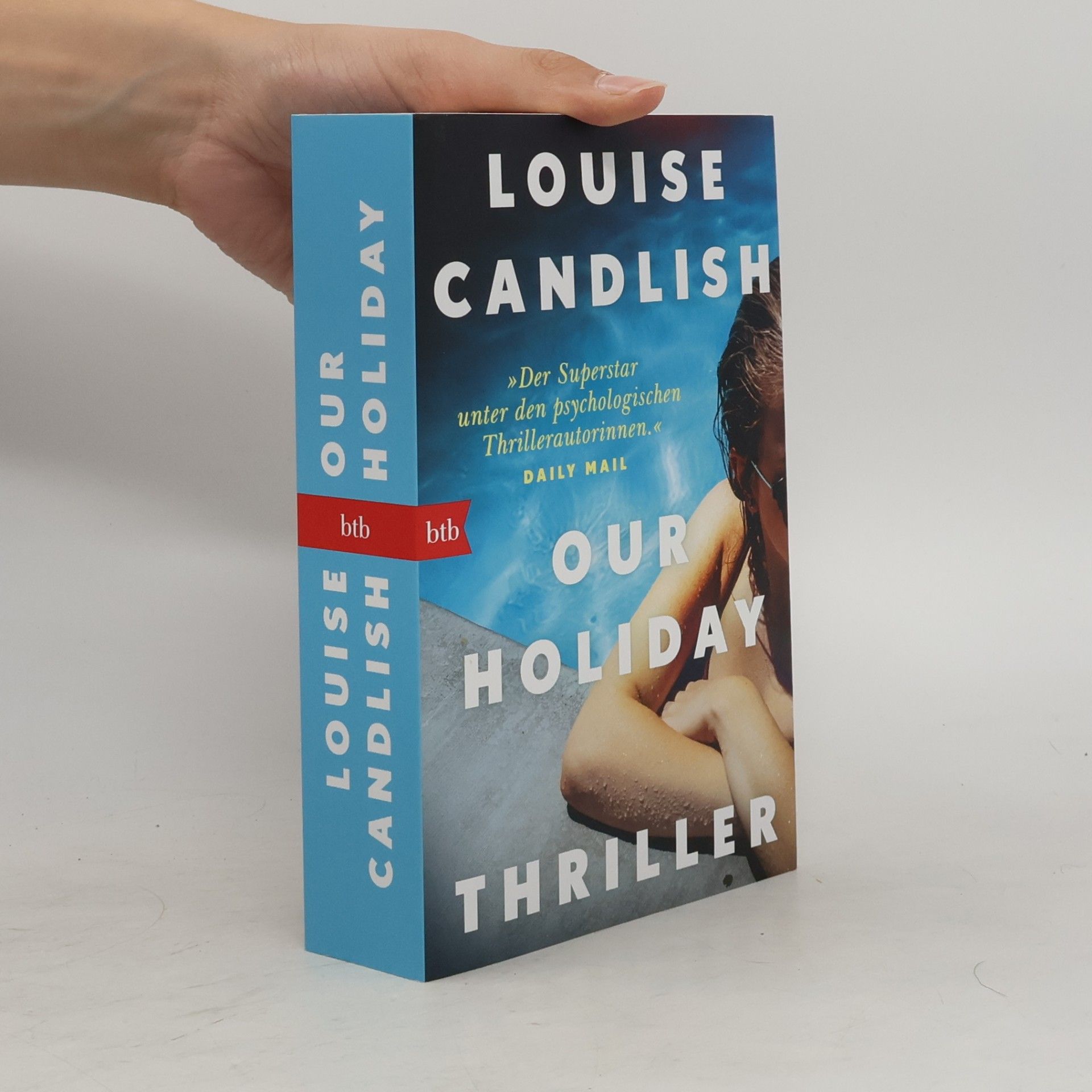 Louise Candlish Our Holiday