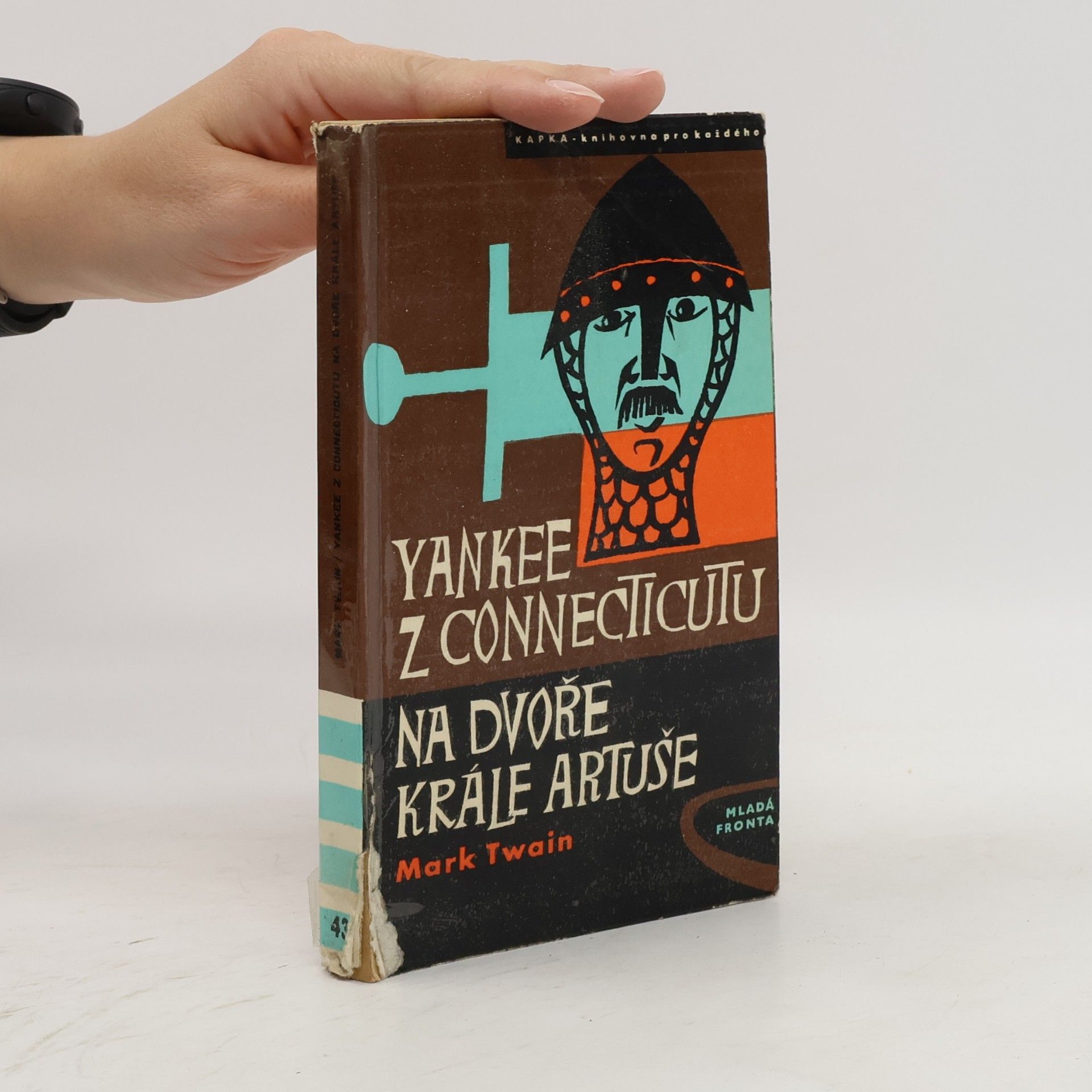 Mark Twain Yankee z Connecticutu na dvoře krále Artuše