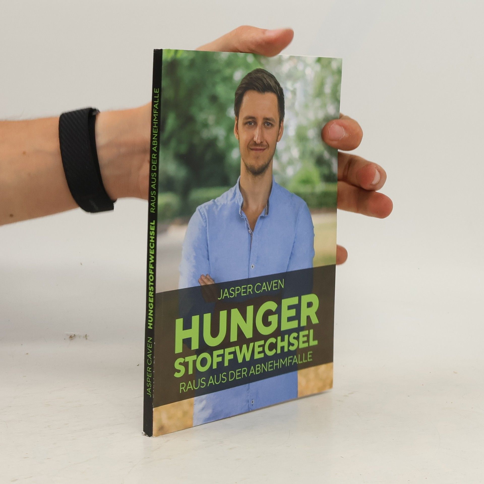 Jasper Caven Hungerstoffwechsel. Raus aus der Abnehmfalle