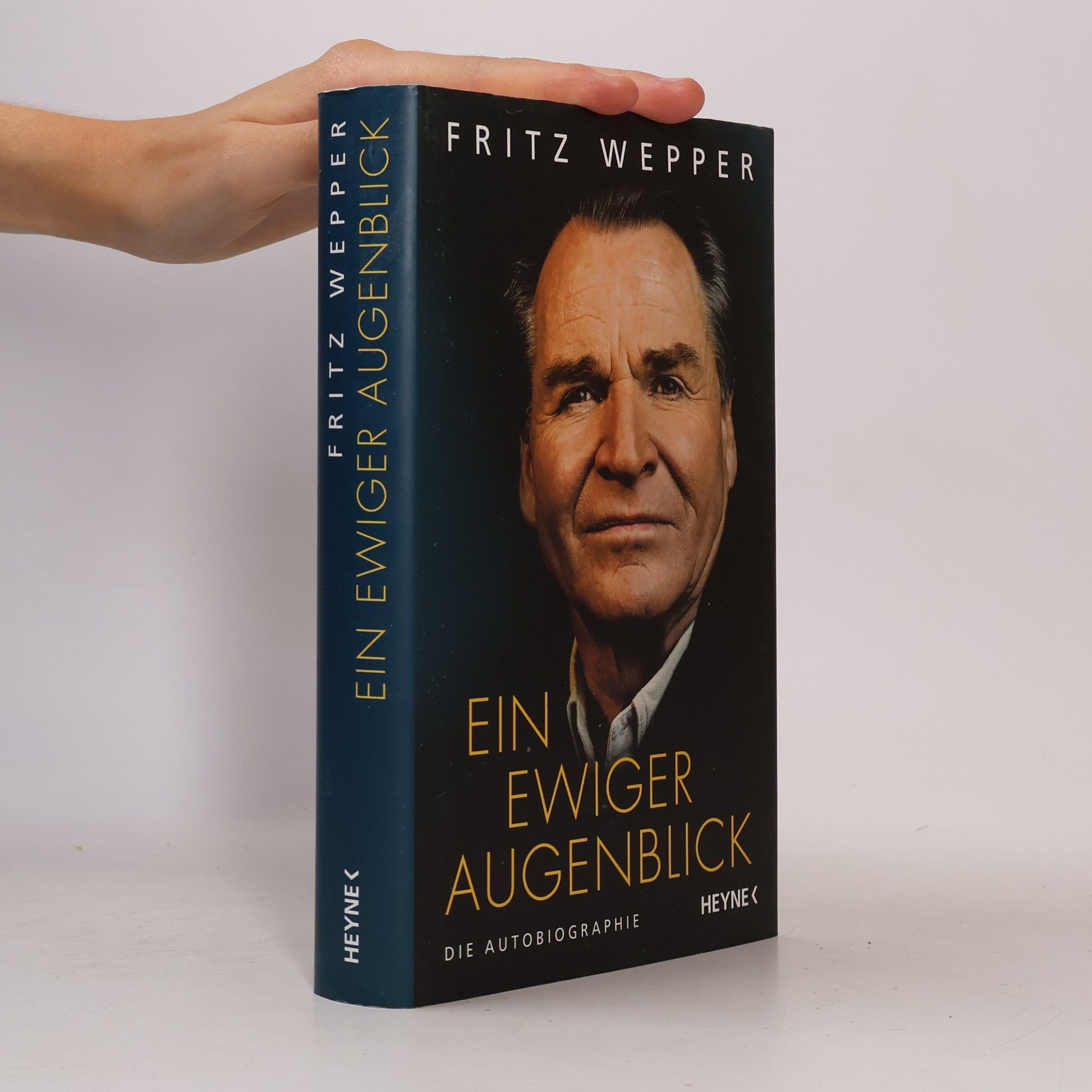 Fritz Wepper Ein ewiger Augenblick