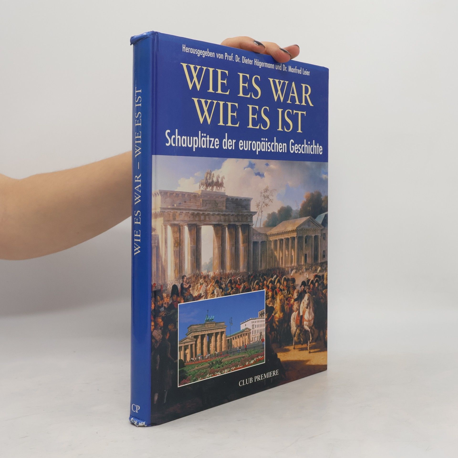 Dieter Hägermann Wie es war wie est ist