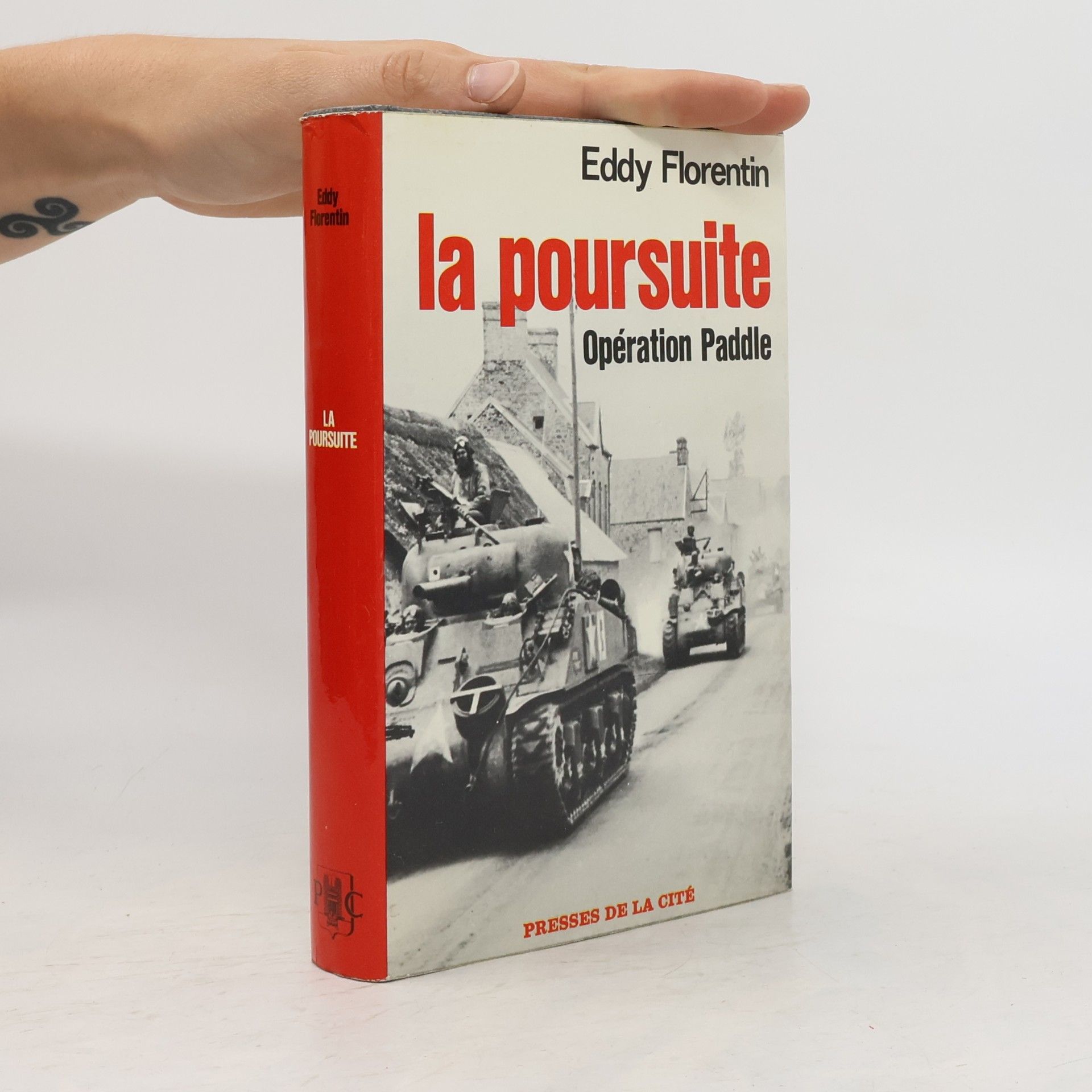 La poursuite. Opération Paddle