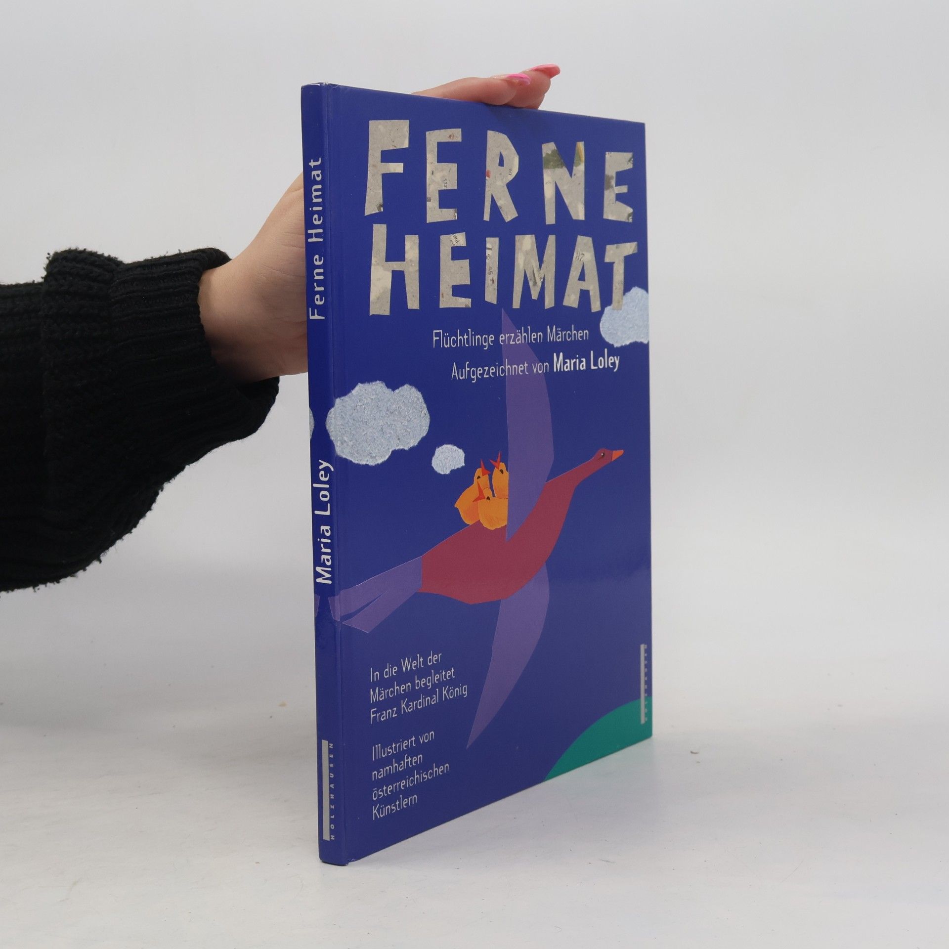 Maria Loley Ferne Heimat
