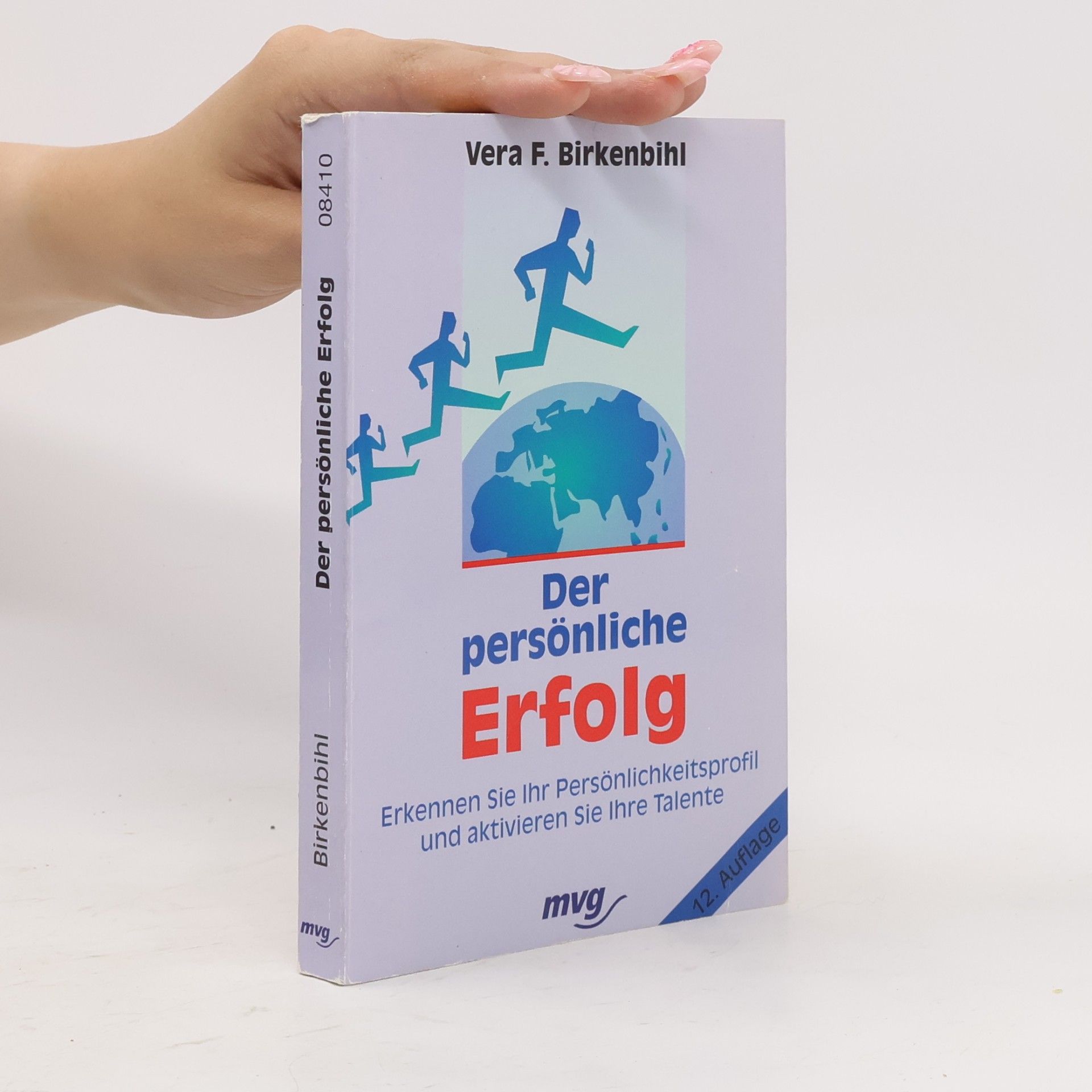 Vera F. Birkenbihl Der persönliche Erfolg
