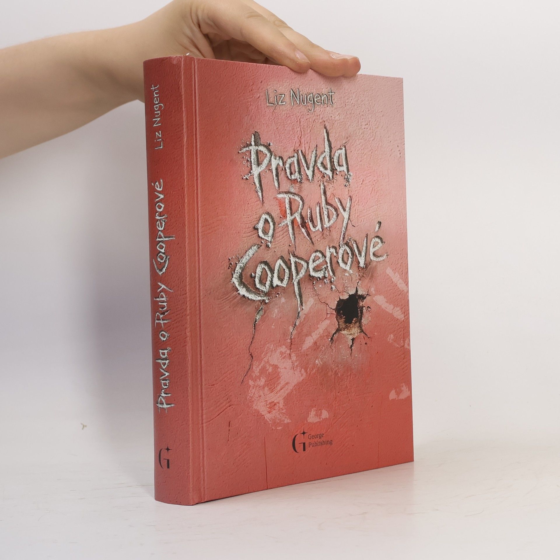 Liz Nugent Pravda o Ruby Cooperové
