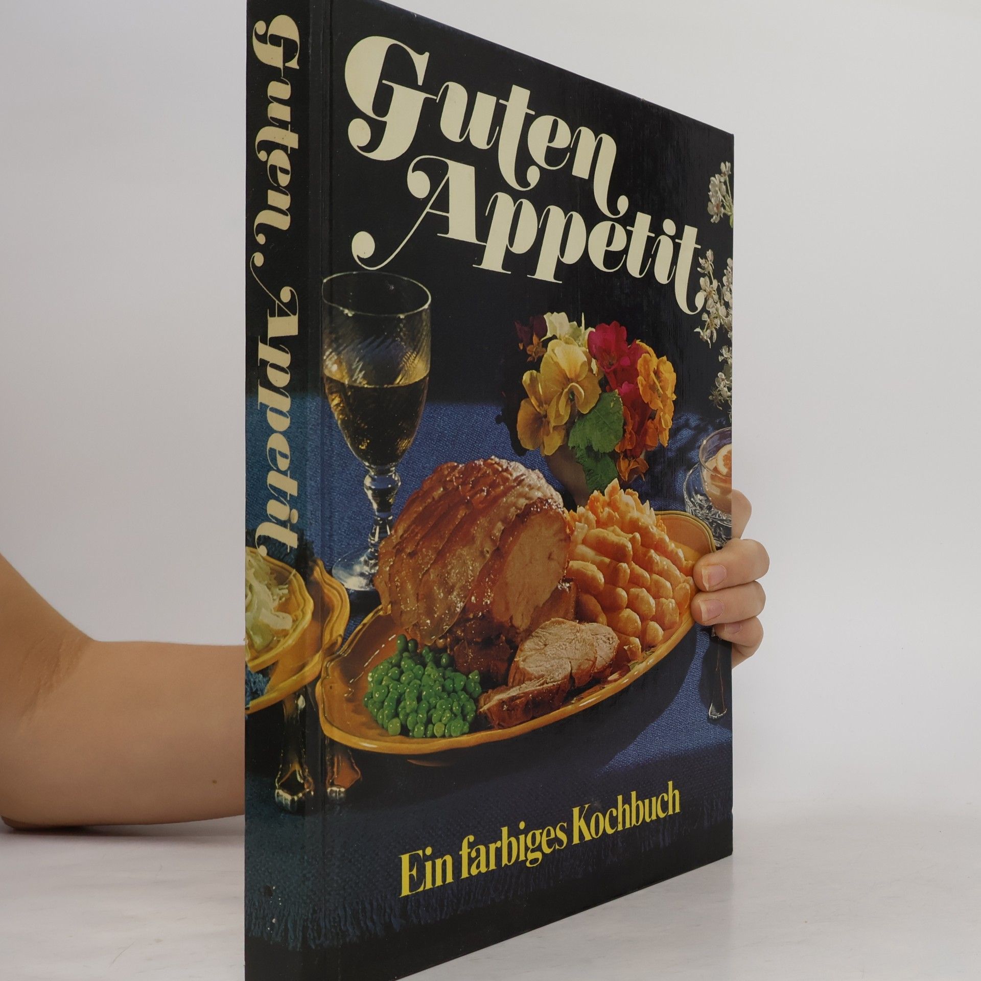 Autorenkollektiv Guten Appetit. Ein farbiges Kochbuch