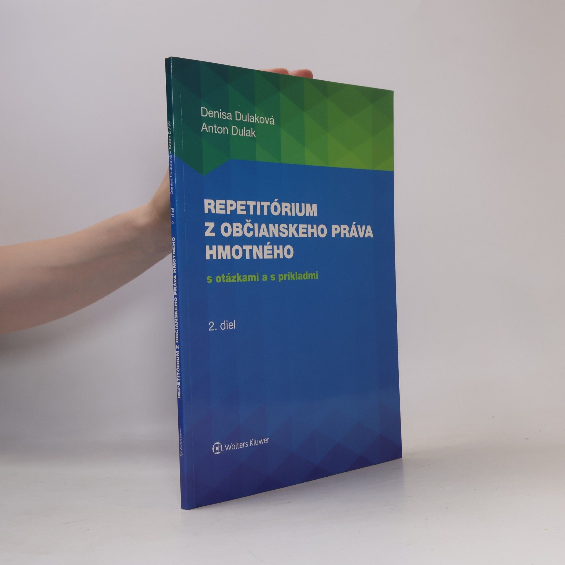Denisa Dulaková Repetitórium z občianskeho práva hmotného