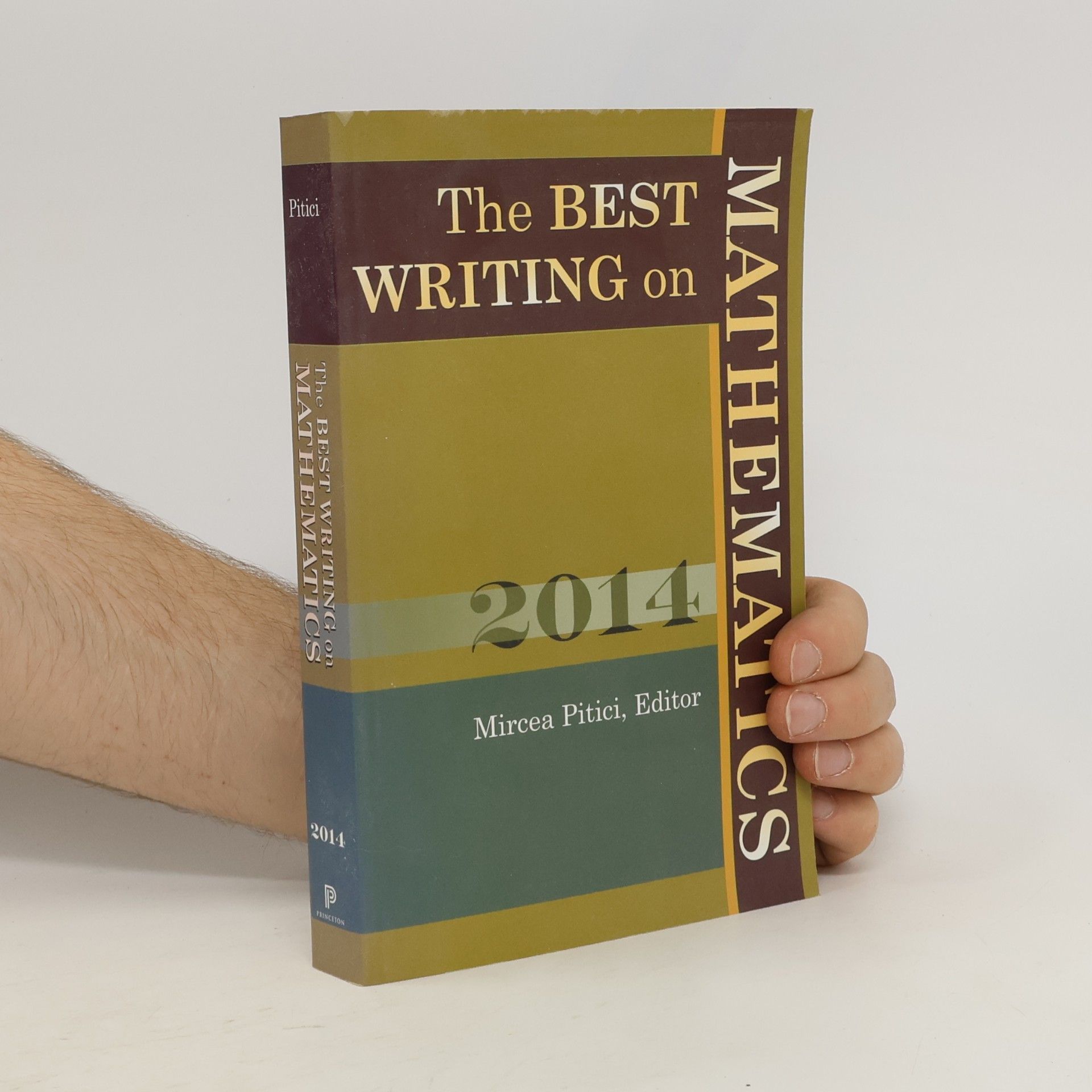 Mircea Pitici The Best Writing on Mathematics 2014