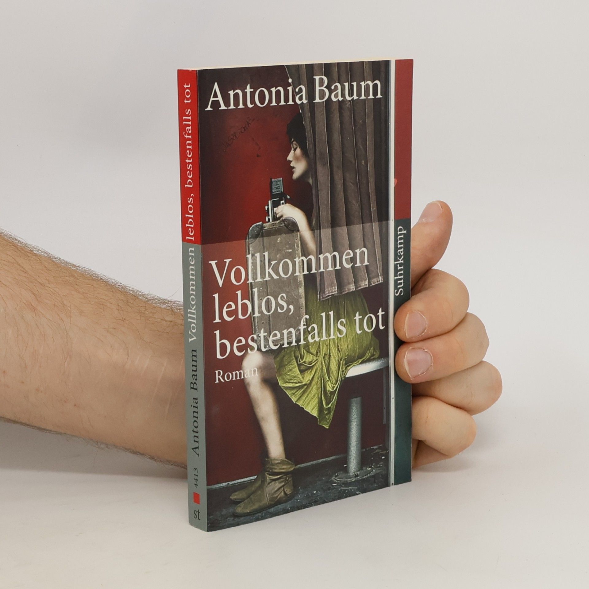 Antonia Baum Vollkommen leblos, bestenfalls tot