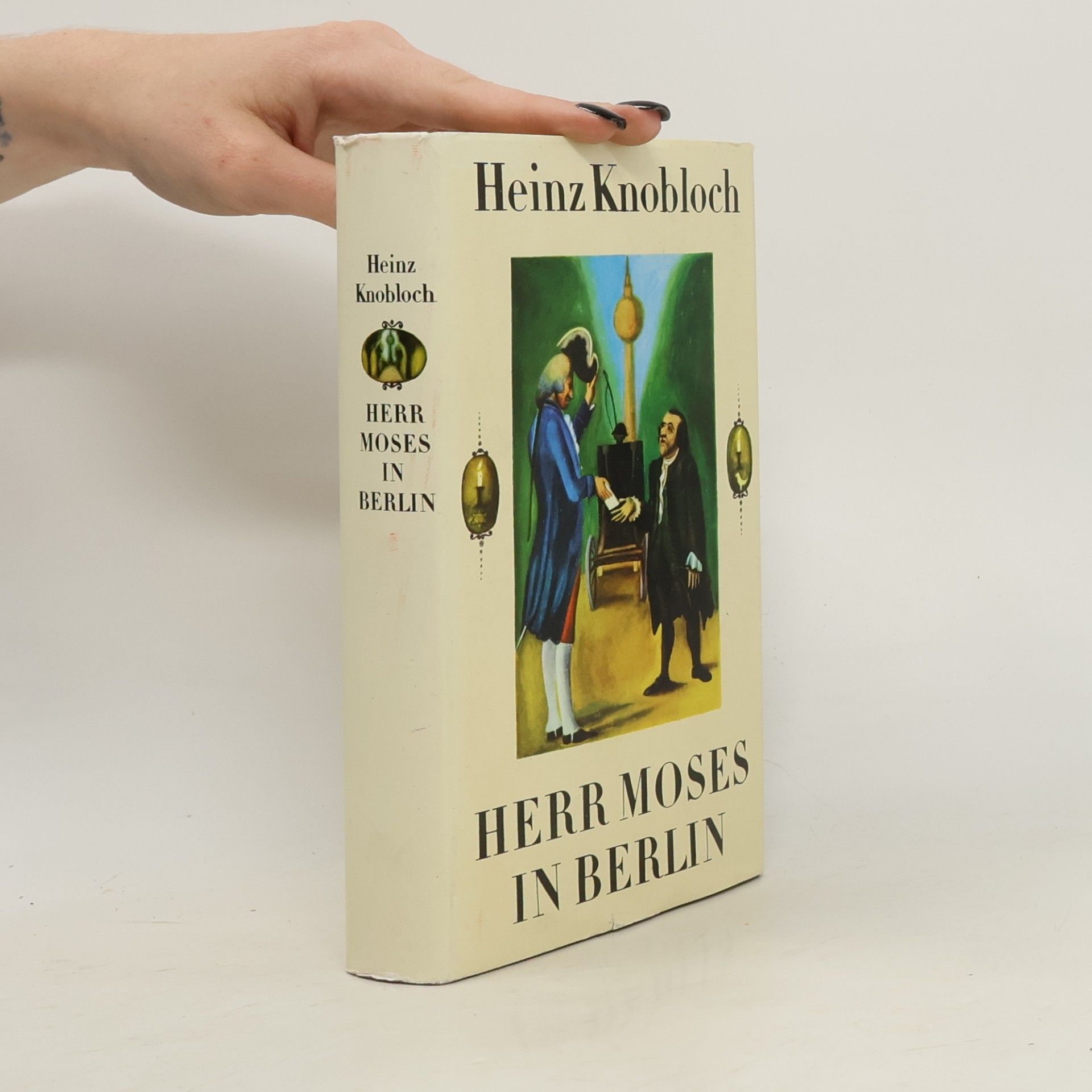 Heinz Knobloch Herr Moses in Berlin