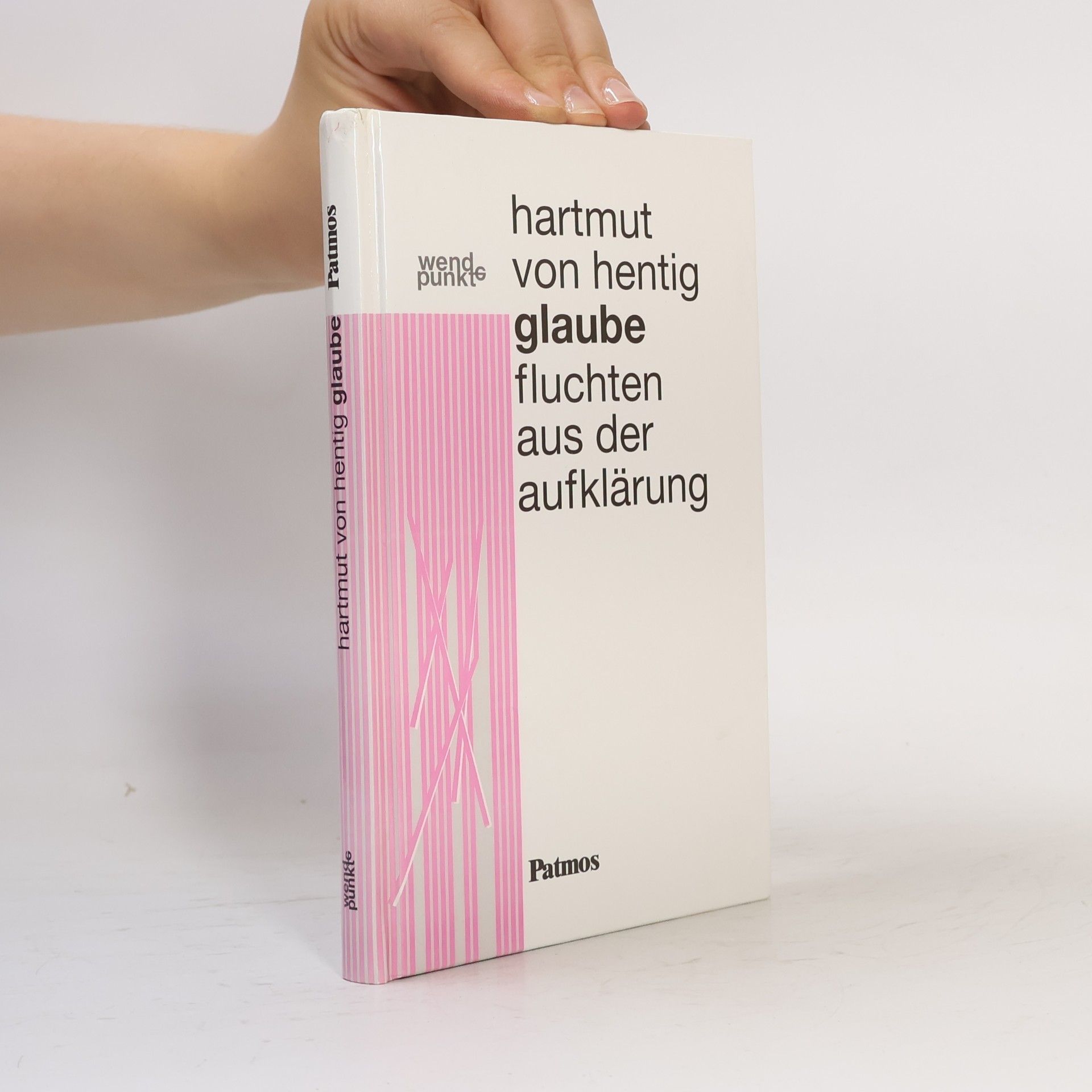 Hartmut von Hentig Wendepunkte: Glaube