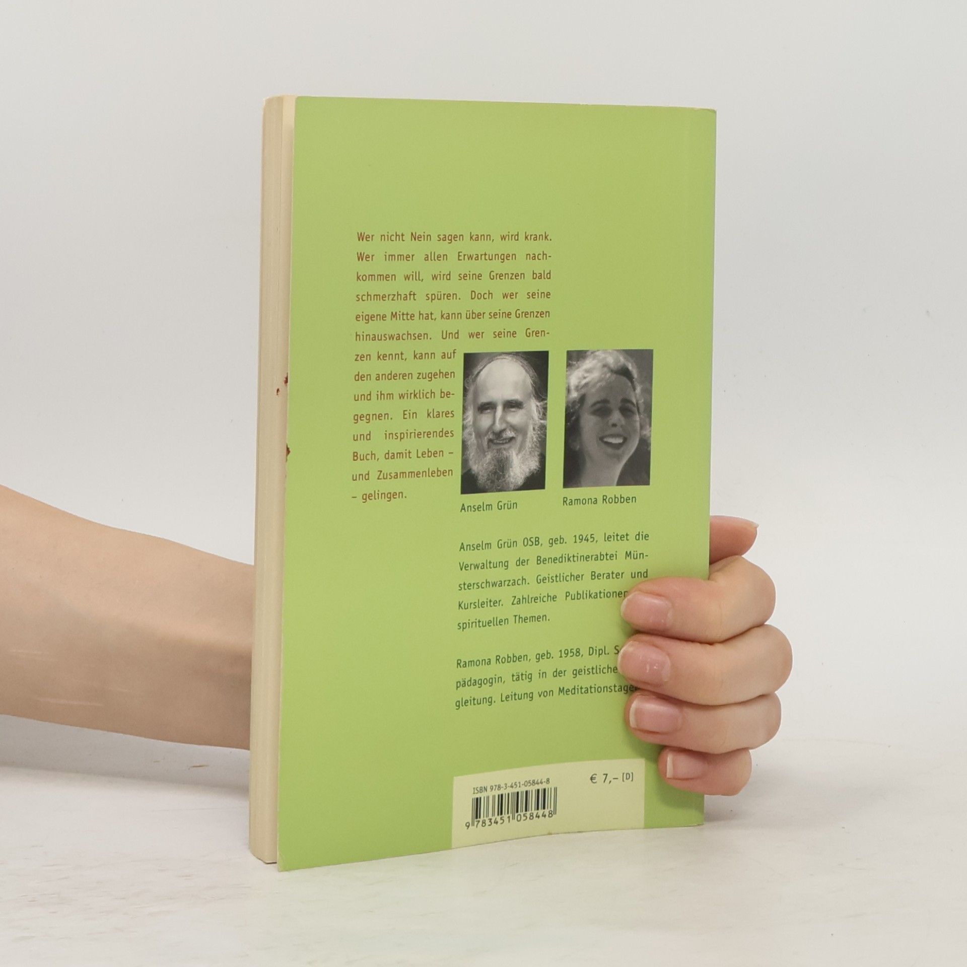 Anselm Grün Grenzen setzen - Grenzen achten