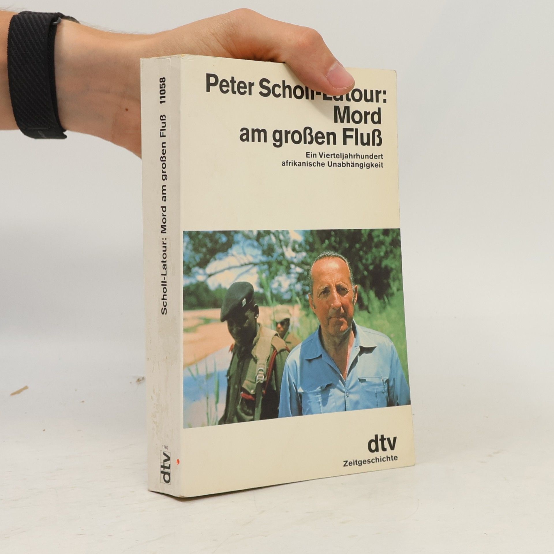 Peter Scholl-Latour Mord am großen Fluß