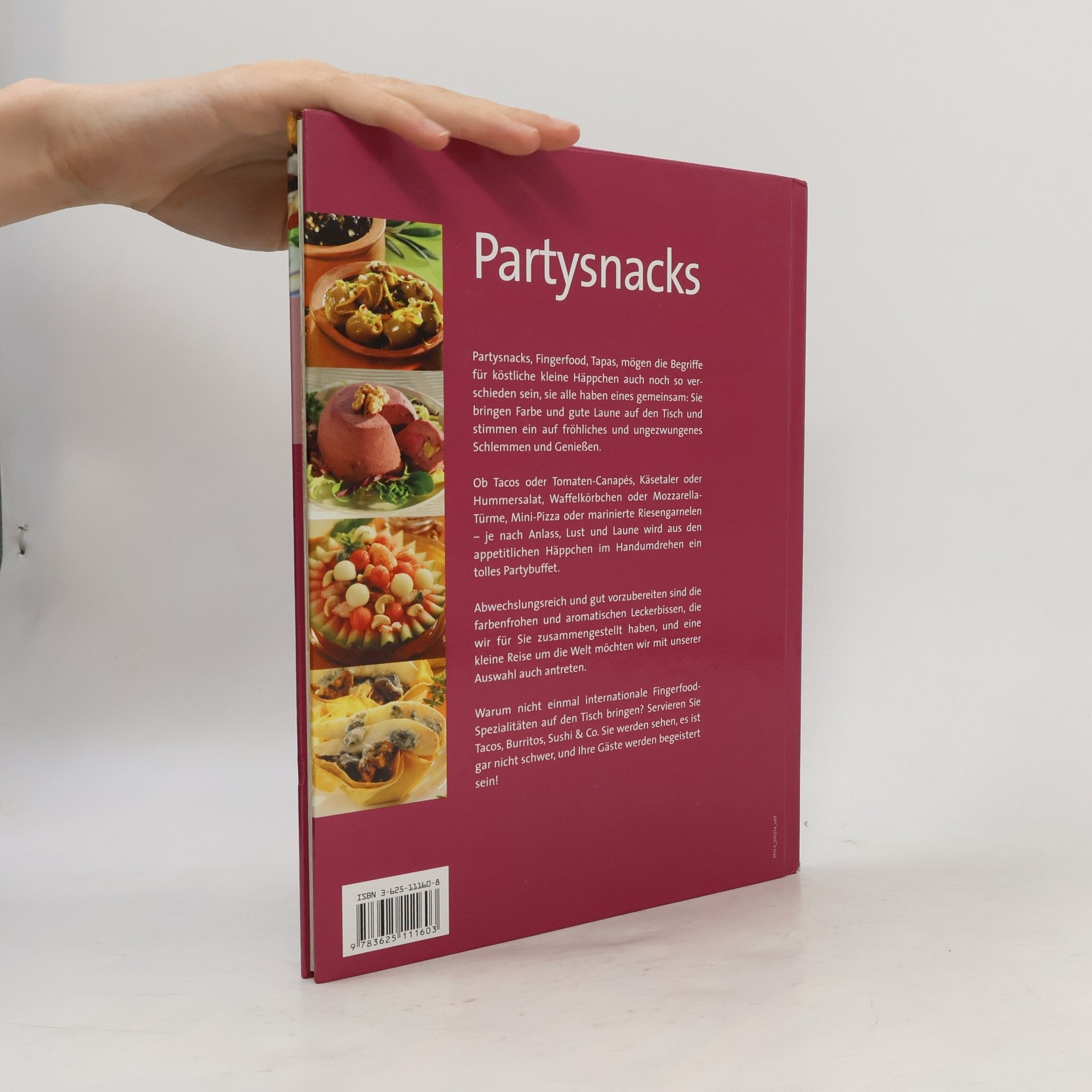 Autorenkollektiv Partysnacks. Schnelle Häppchen für alle Fälle