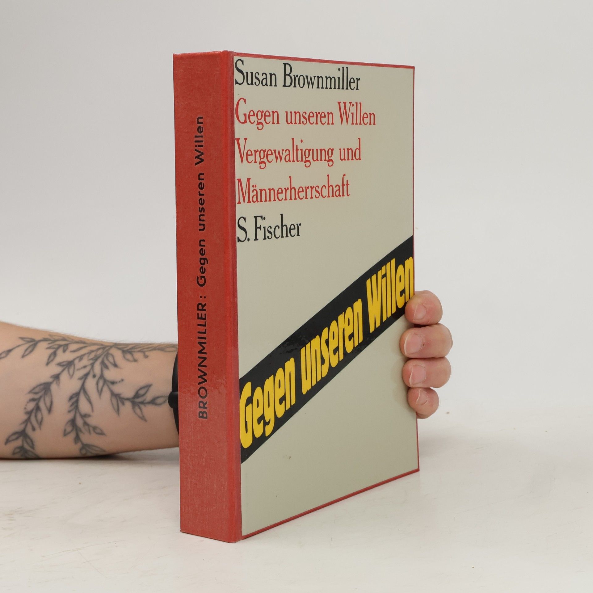 Susan Brownmiller Gegen unseren Willen