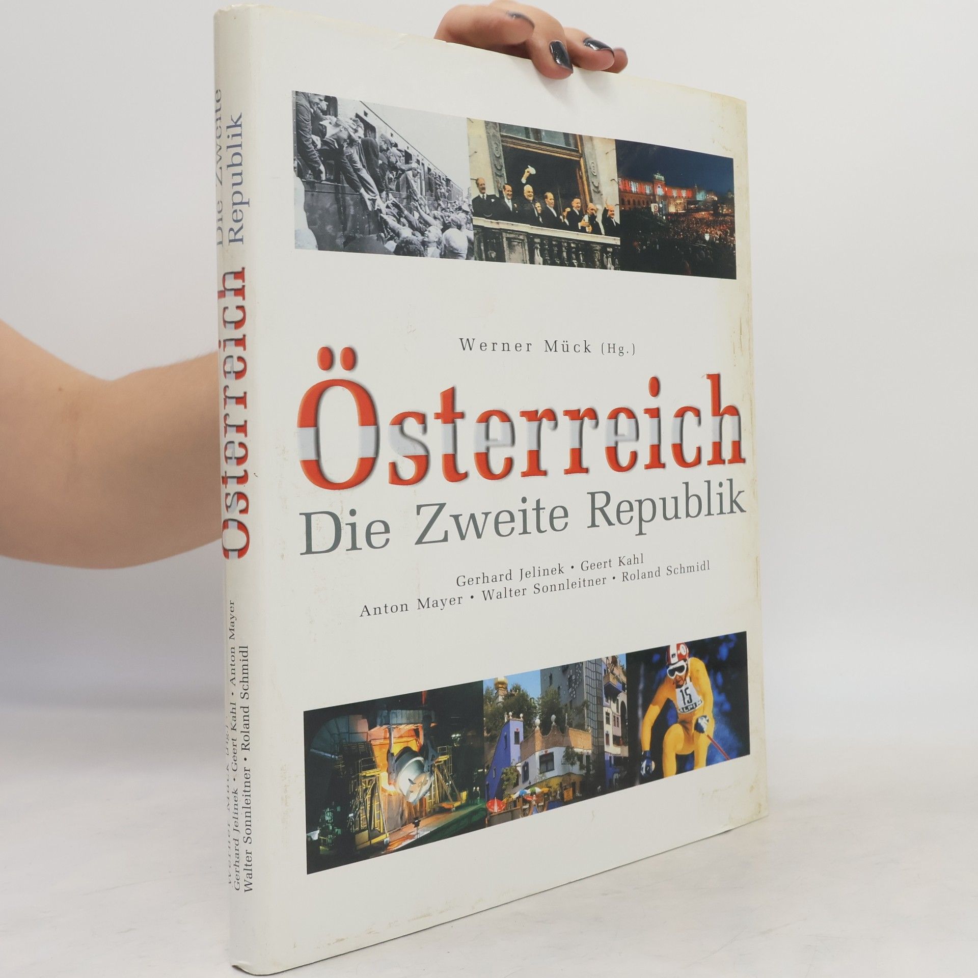 Werner Mück Österreich. Die Zweite Republik