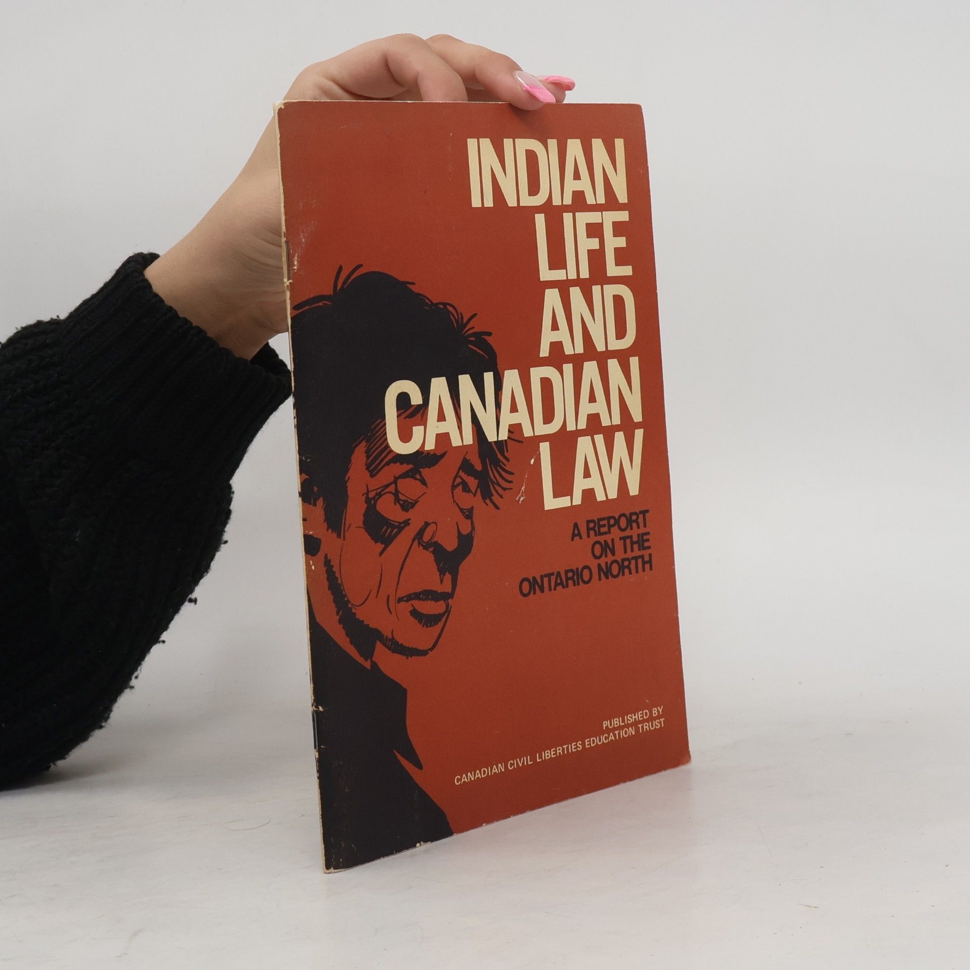 Various authors Indian Life and Canadian Law